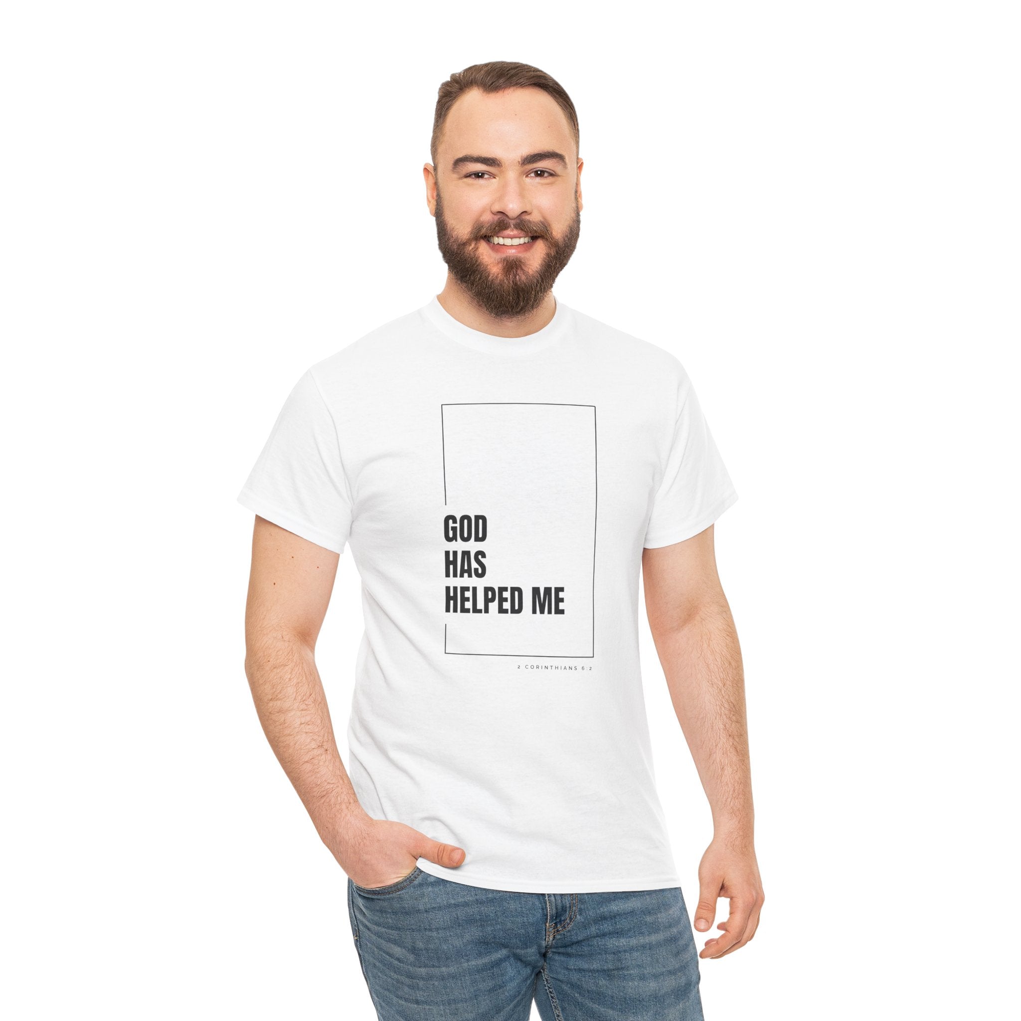 God Has Helped Me Christian T-Shirt – 2 Corinthians 6:2 Faith Tee | Unisex Heavy Cotton Shirt