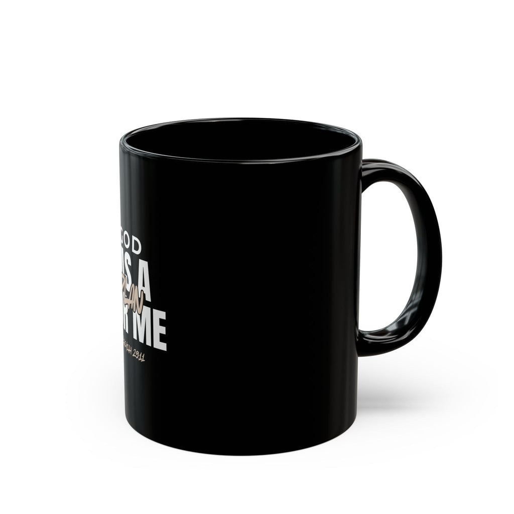 God Has a Plan for Me Mug – Jeremiah 29:11 Christian Ceramic Coffee Mug (11oz & 15oz) | Faith Gift