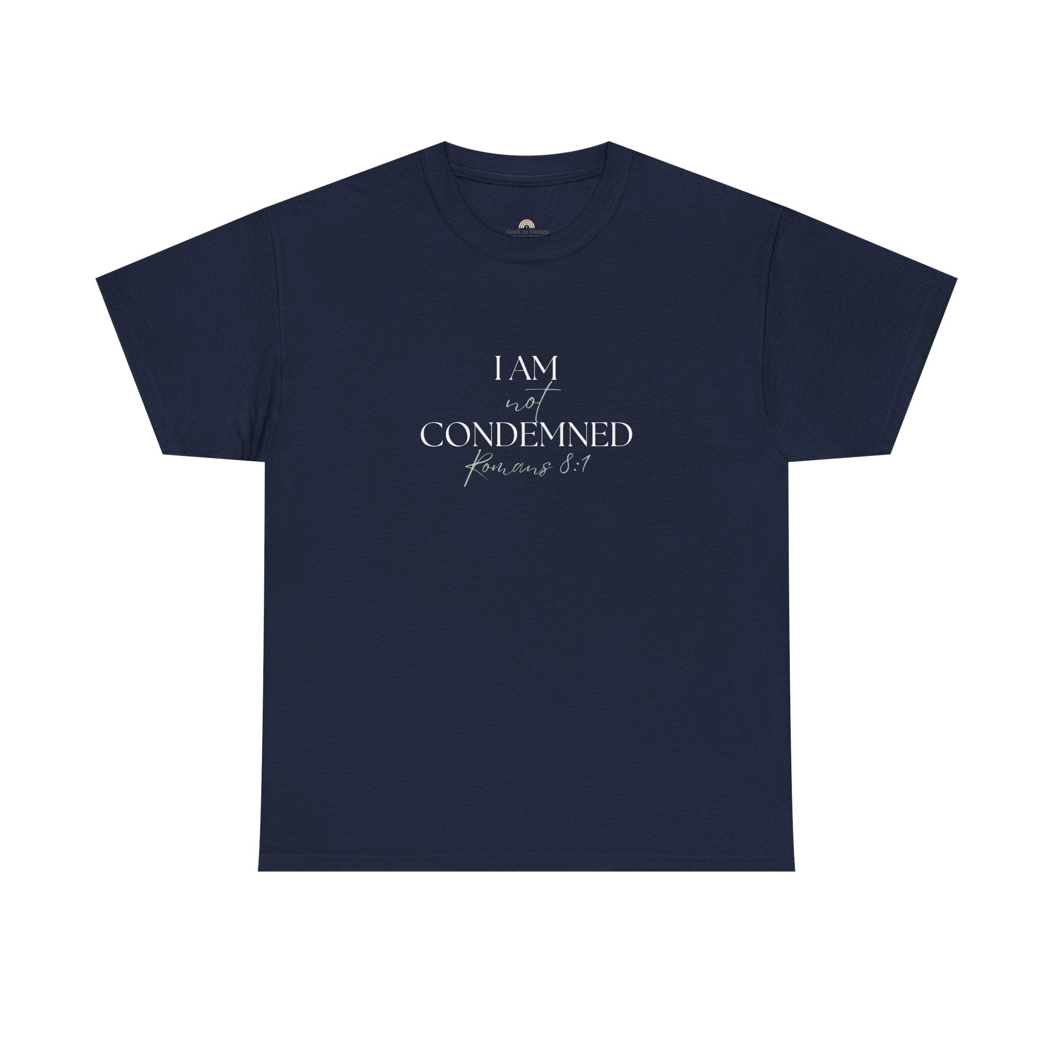 I Am Not Condemned T-Shirt – Christian Tee (Romans 8:1 Scripture) | Faith Apparel for Men & Women