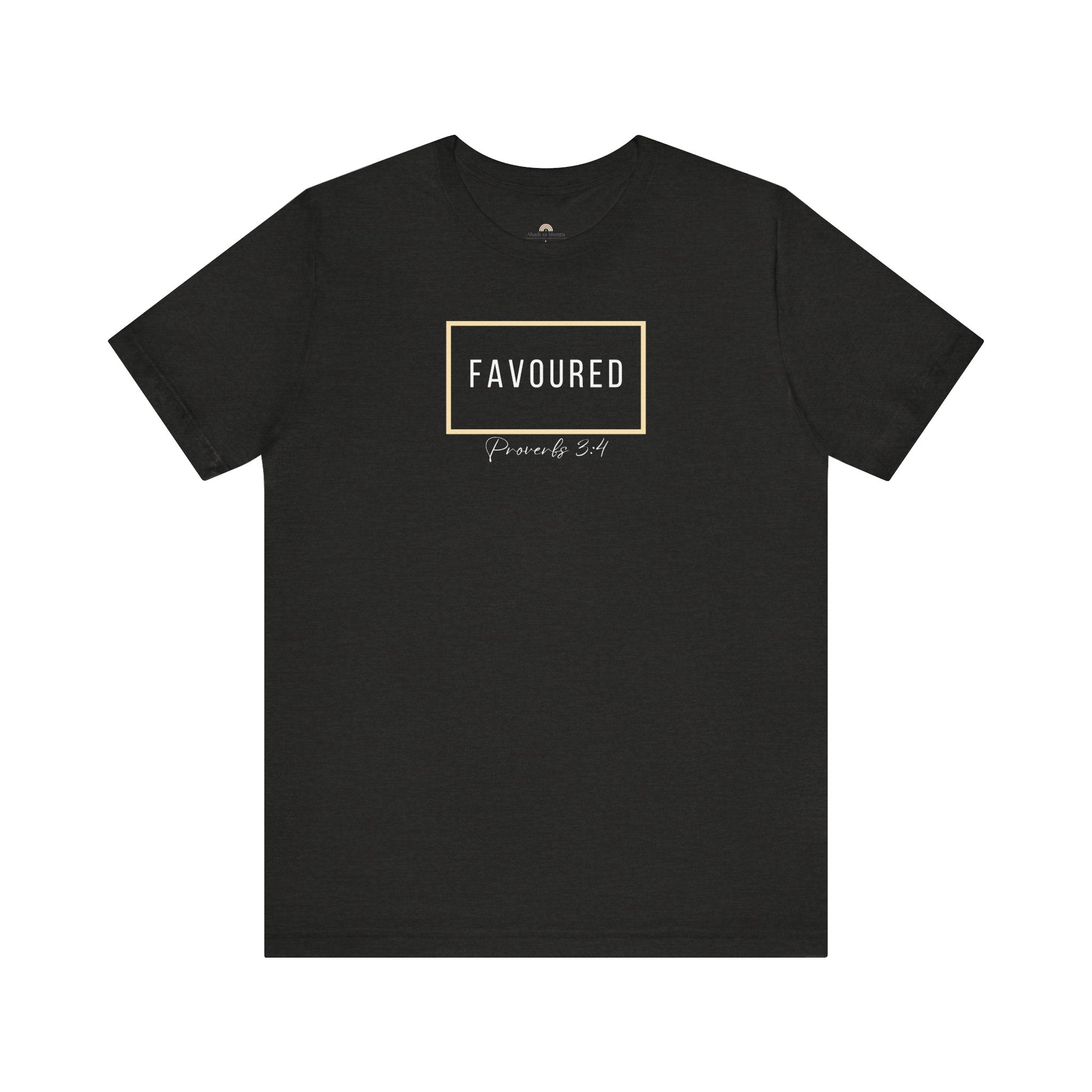 Favoured Christian T-Shirt – Proverbs 3:4 Scripture Tee | Faith-Based Unisex Shirt