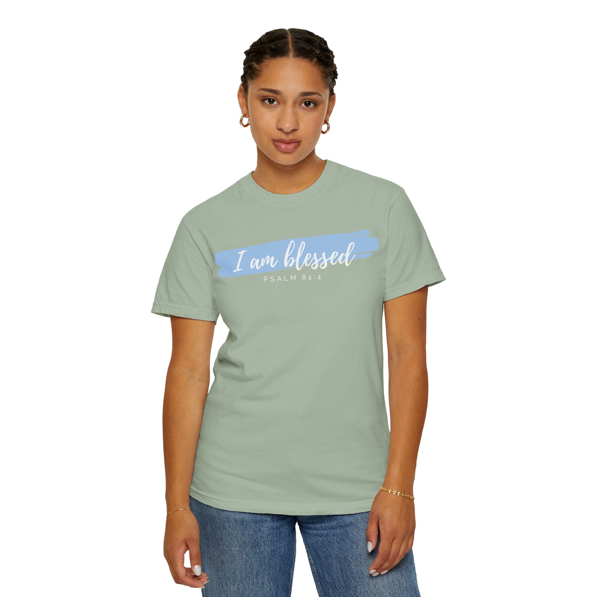 I Am Blessed Christian T-Shirt — Psalm 84:4 Scripture Tee | Garment-Dyed Faith Shirt