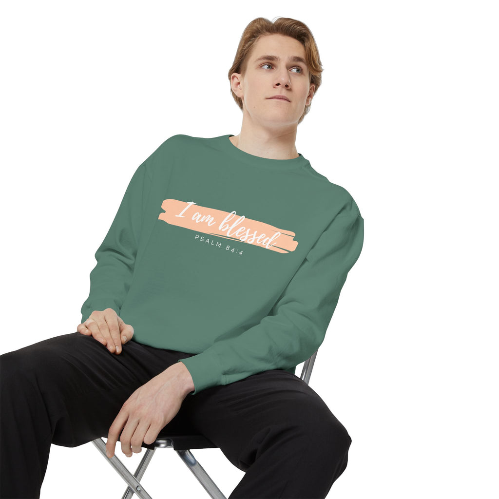 I Am Blessed Sweatshirt – Psalm 84:4 Christian Inspirational Crewneck (Garment-Dyed)