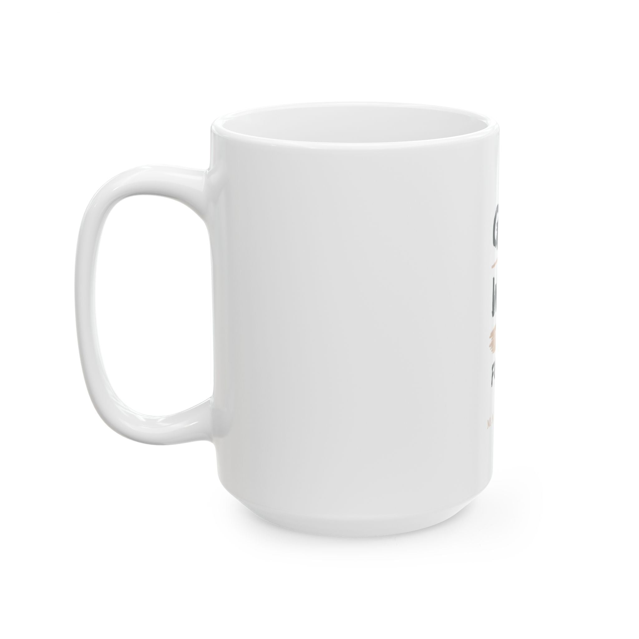 God Will Provide for Me Christian Mug – Mark 11:24 Faith Ceramic Coffee Cup (11oz & 15oz)
