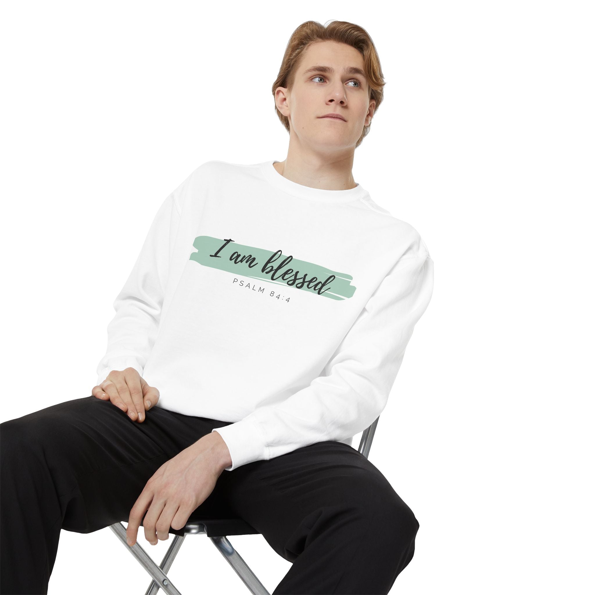 I Am Blessed Sweatshirt – Psalm 84:4 Christian Inspirational Crewneck (Garment-Dyed)