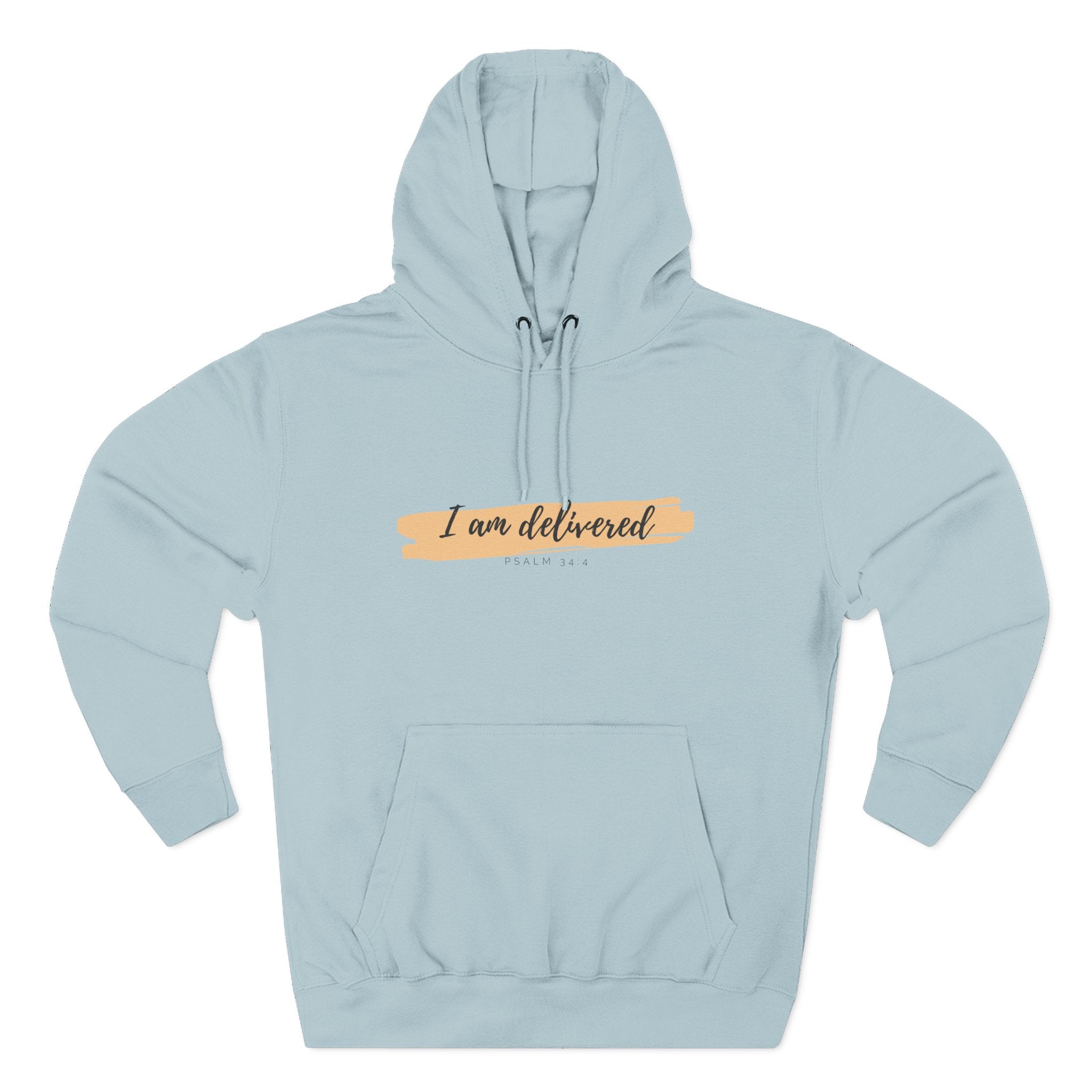 I Am Delivered Christian Hoodie — Psalm 34:4 Faith Hoodie | Inspirational Scripture Pullover | Unisex Christian Apparel
