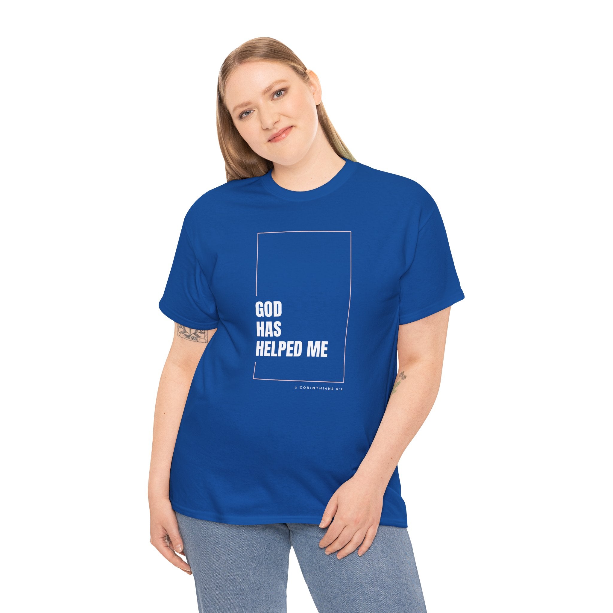 God Has Helped Me Christian T-Shirt – 2 Corinthians 6:2 Faith Tee | Unisex Heavy Cotton Shirt