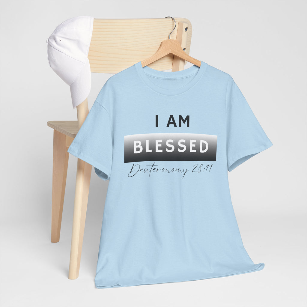 I Am Blessed Christian T-Shirt — Deuteronomy 28:11 Scripture Faith Tee