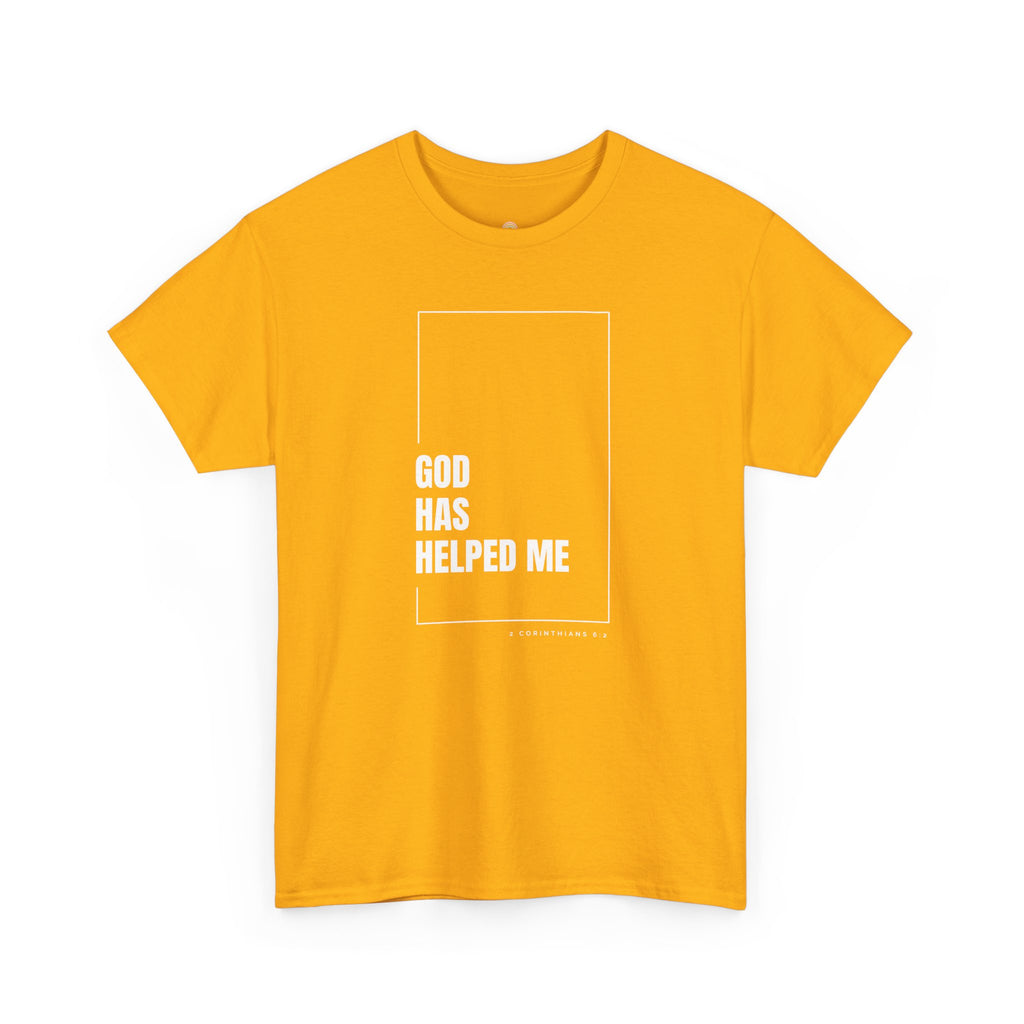 God Has Helped Me Christian T-Shirt – 2 Corinthians 6:2 Faith Tee | Unisex Heavy Cotton Shirt