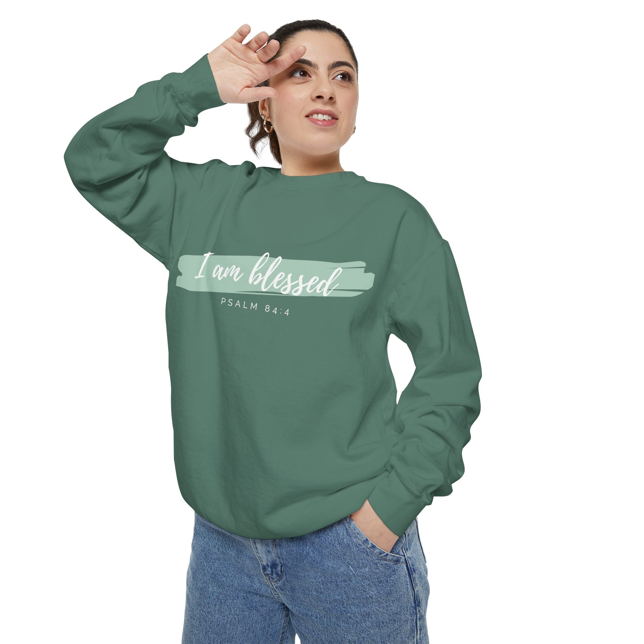 I Am Blessed Sweatshirt – Psalm 84:4 Christian Inspirational Crewneck (Garment-Dyed)