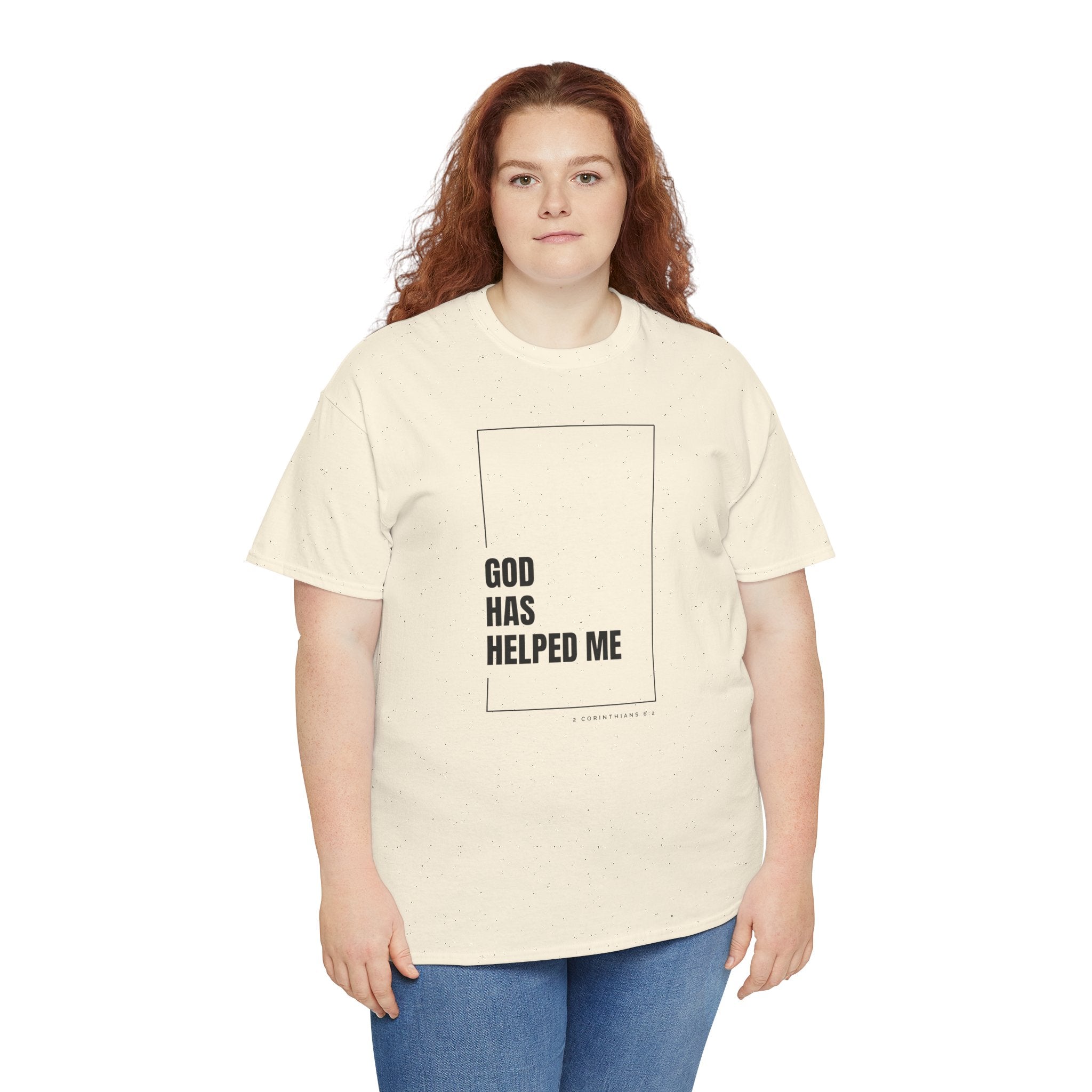 God Has Helped Me Christian T-Shirt – 2 Corinthians 6:2 Faith Tee | Unisex Heavy Cotton Shirt