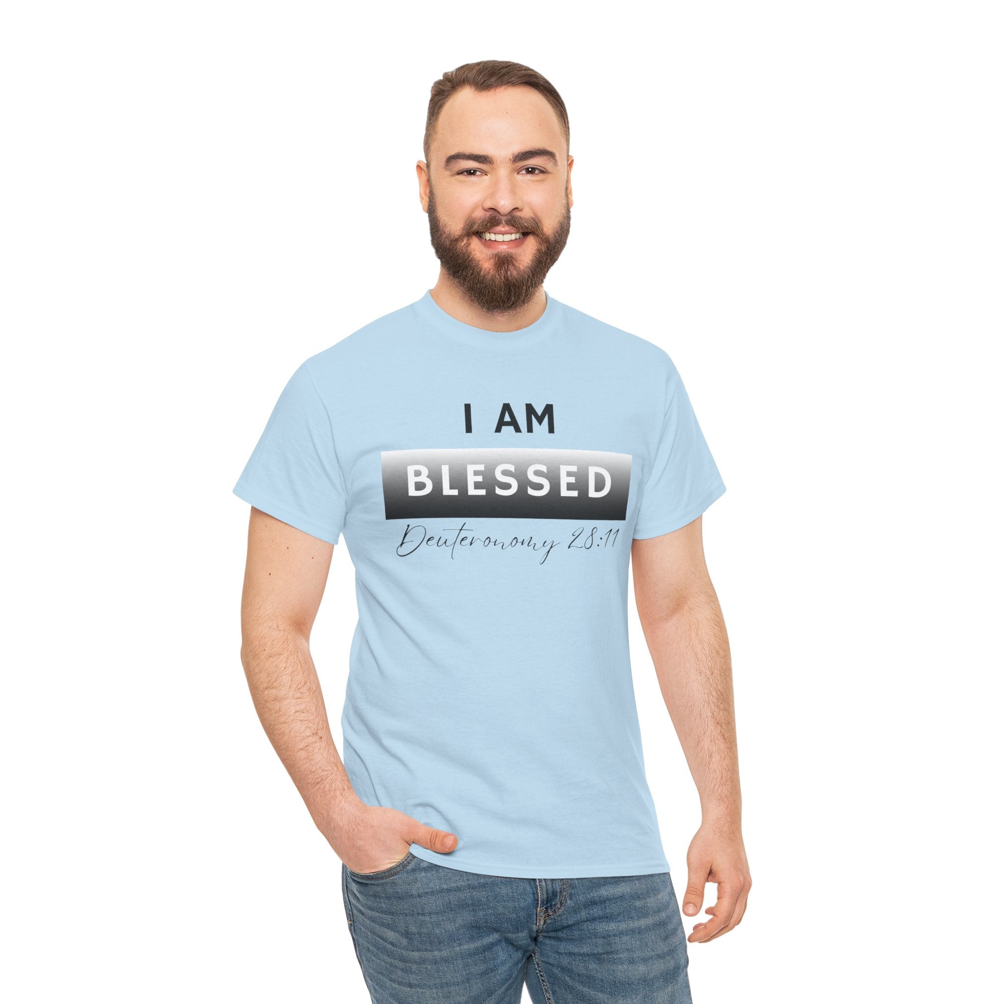 I Am Blessed Christian T-Shirt — Deuteronomy 28:11 Scripture Faith Tee
