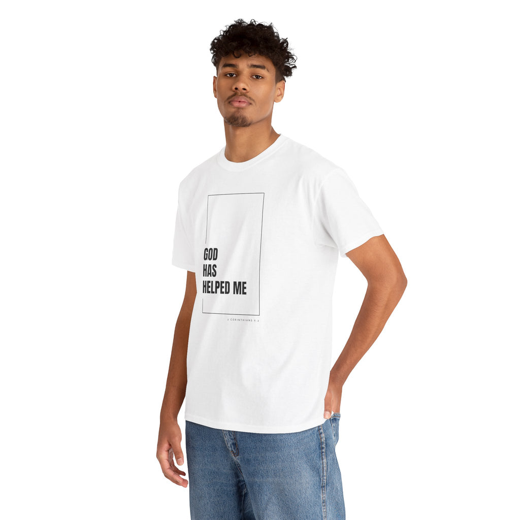 God Has Helped Me Christian T-Shirt – 2 Corinthians 6:2 Faith Tee | Unisex Heavy Cotton Shirt