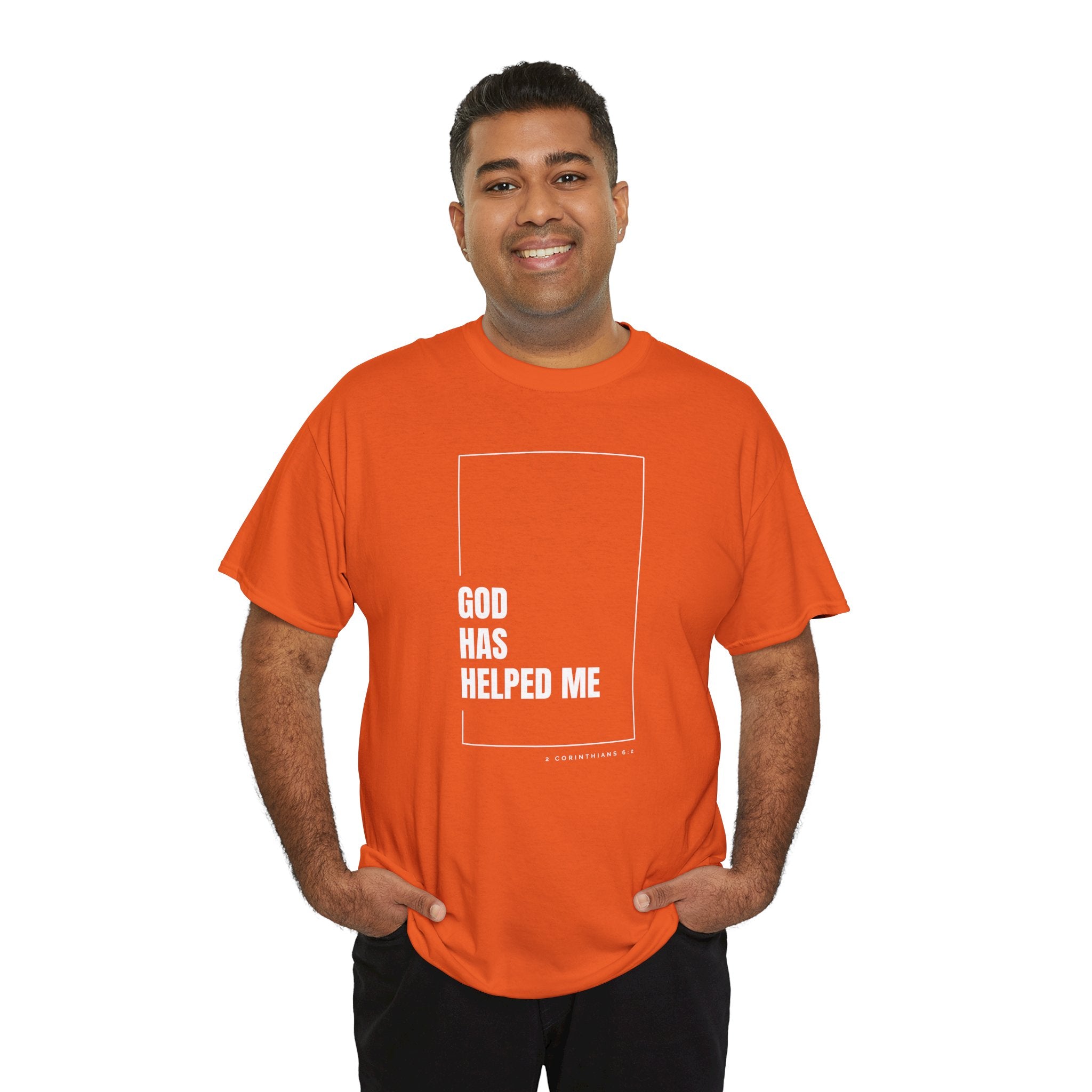 God Has Helped Me Christian T-Shirt – 2 Corinthians 6:2 Faith Tee | Unisex Heavy Cotton Shirt