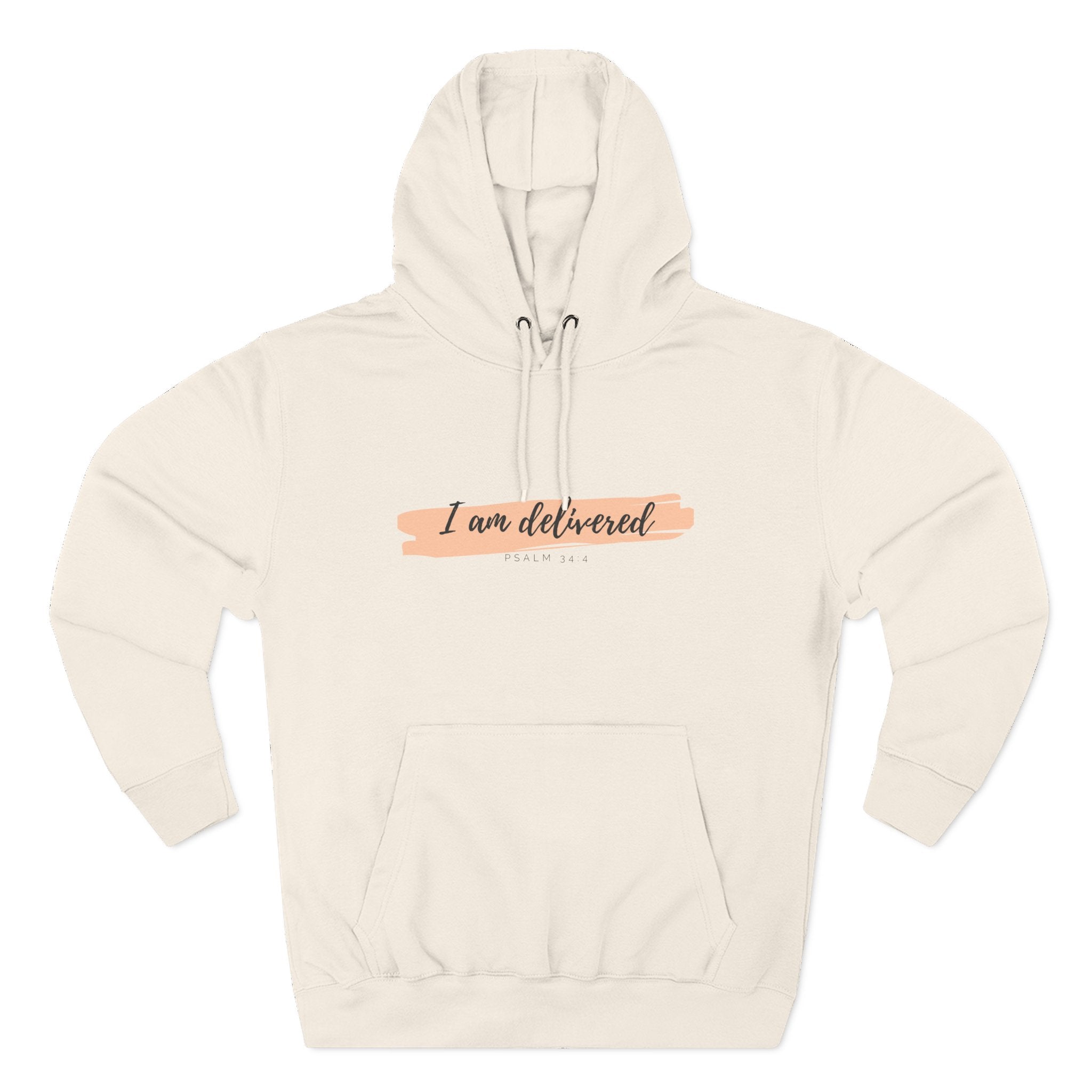 I Am Delivered Christian Hoodie — Psalm 34:4 Faith Hoodie | Inspirational Scripture Pullover | Unisex Christian Apparel