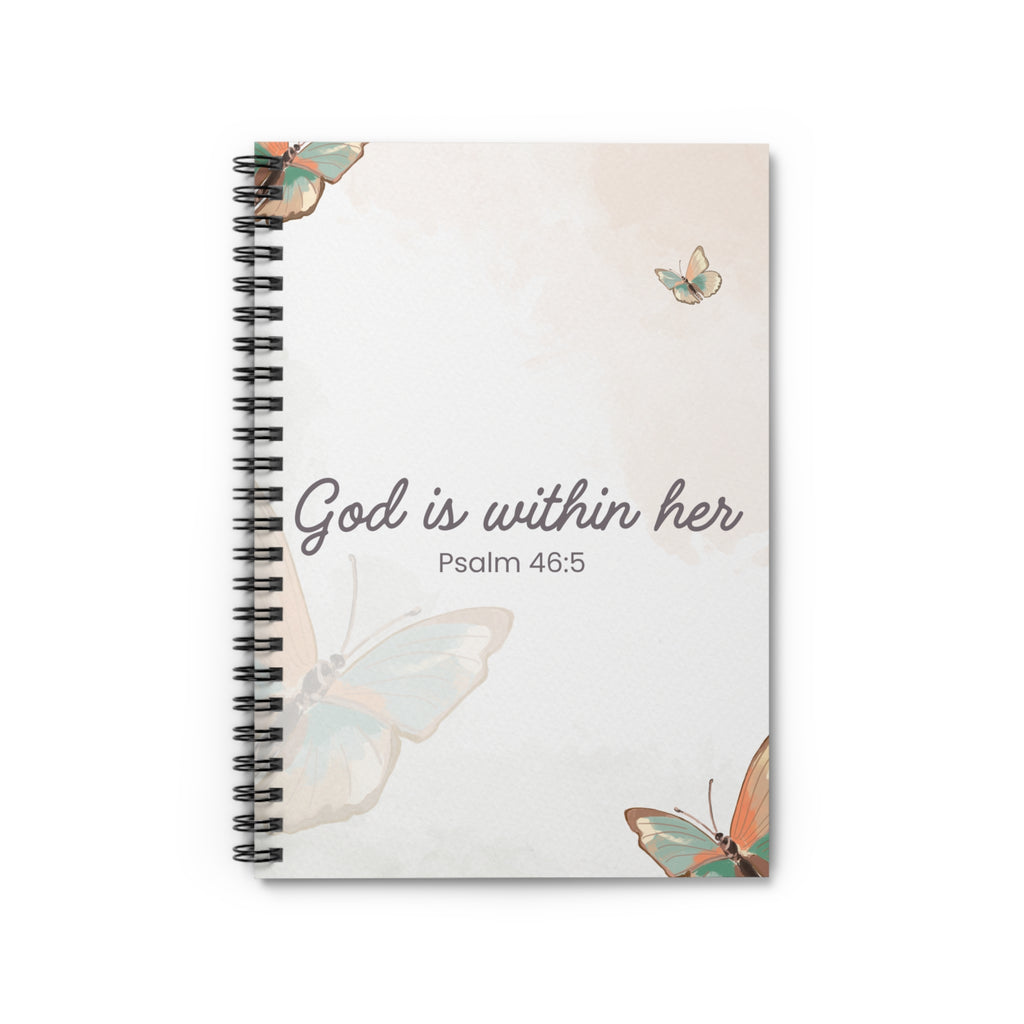 God Is Within Her Spiral Notebook — Psalm 46:5 Floral Butterfly Christian Journal for Women