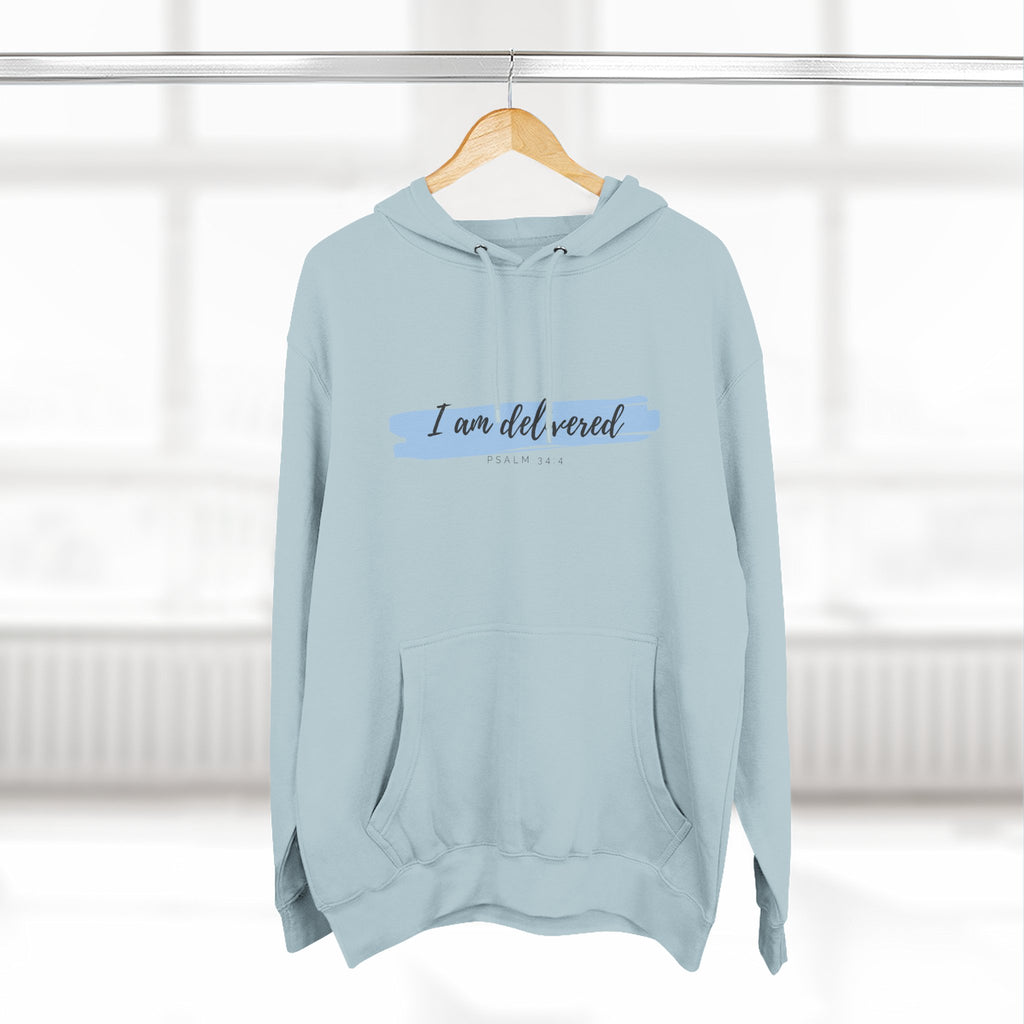 I Am Delivered Christian Hoodie — Psalm 34:4 Faith Hoodie | Inspirational Scripture Pullover | Unisex Christian Apparel