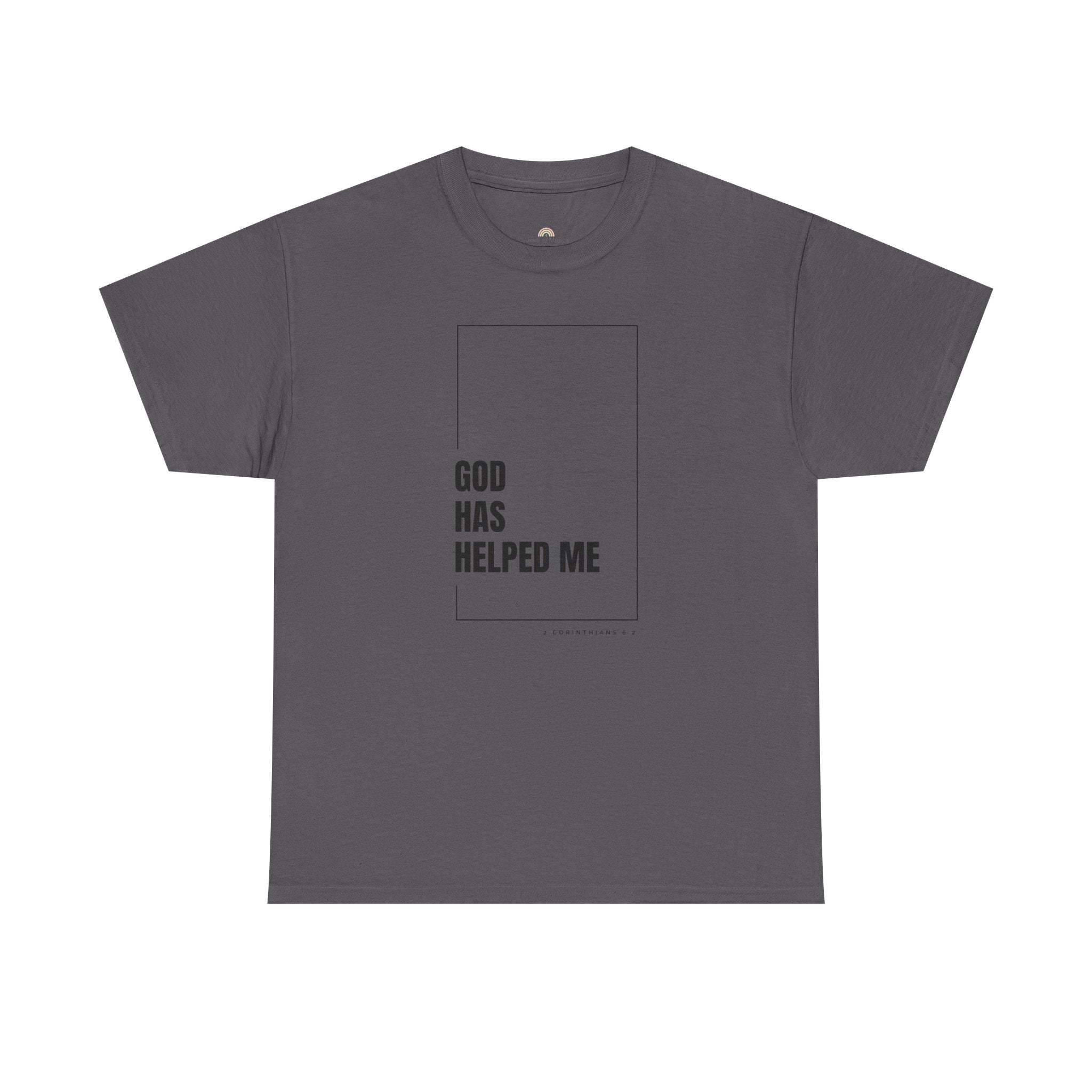 God Has Helped Me Christian T-Shirt – 2 Corinthians 6:2 Faith Tee | Unisex Heavy Cotton Shirt
