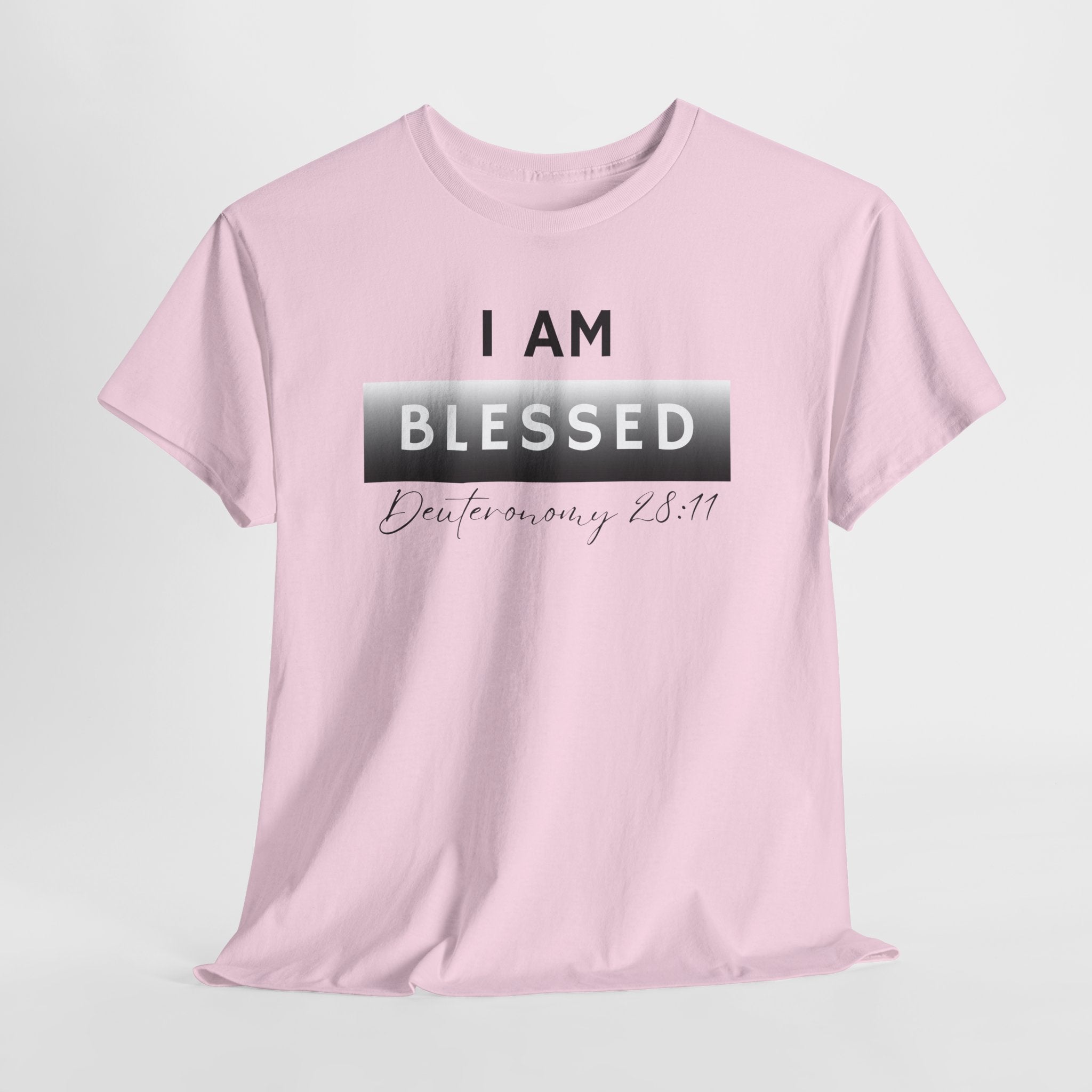 I Am Blessed Christian T-Shirt — Deuteronomy 28:11 Scripture Faith Tee