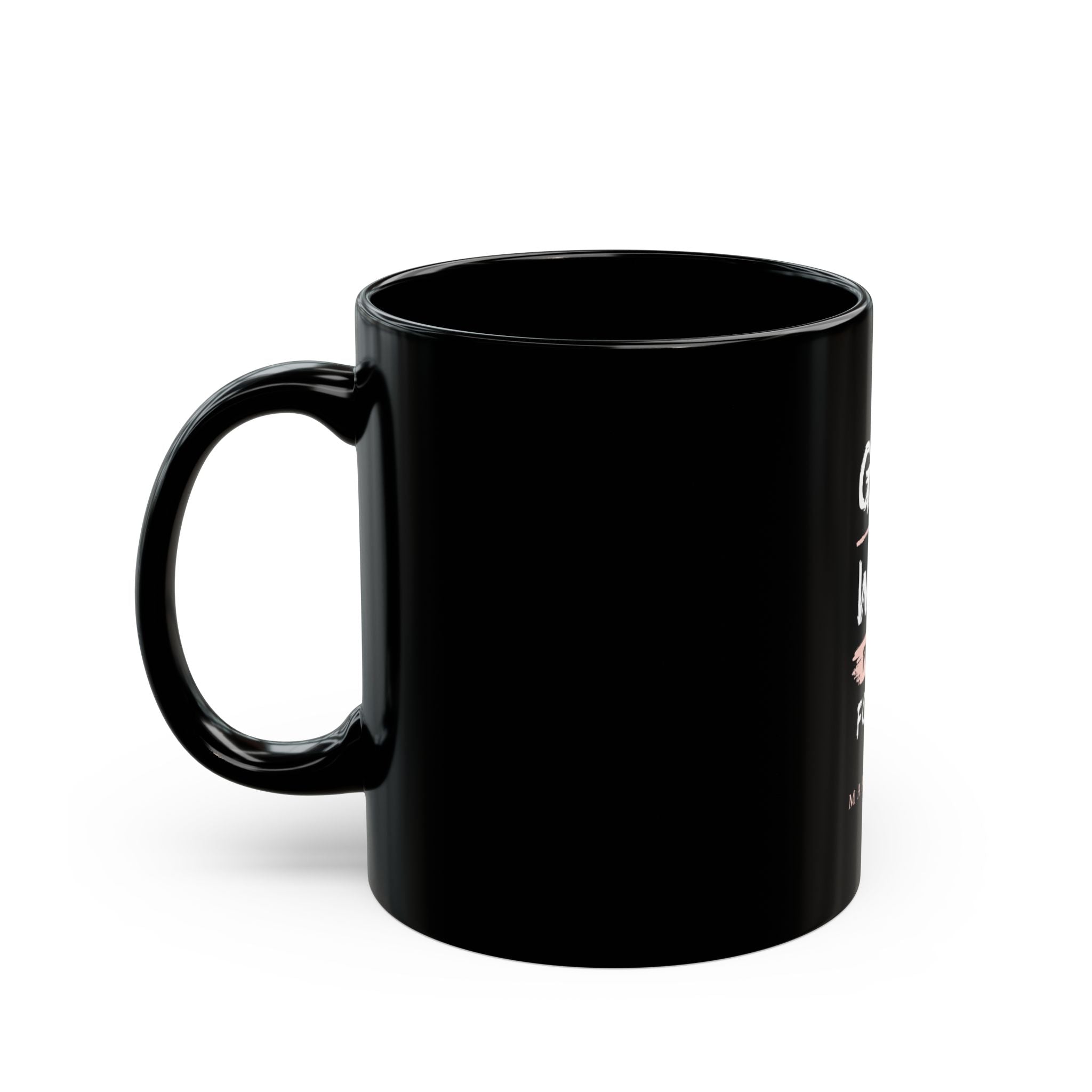 God Will Provide Christian Black Mug – Mark 11:24 Faith Coffee Cup (11oz & 15oz)