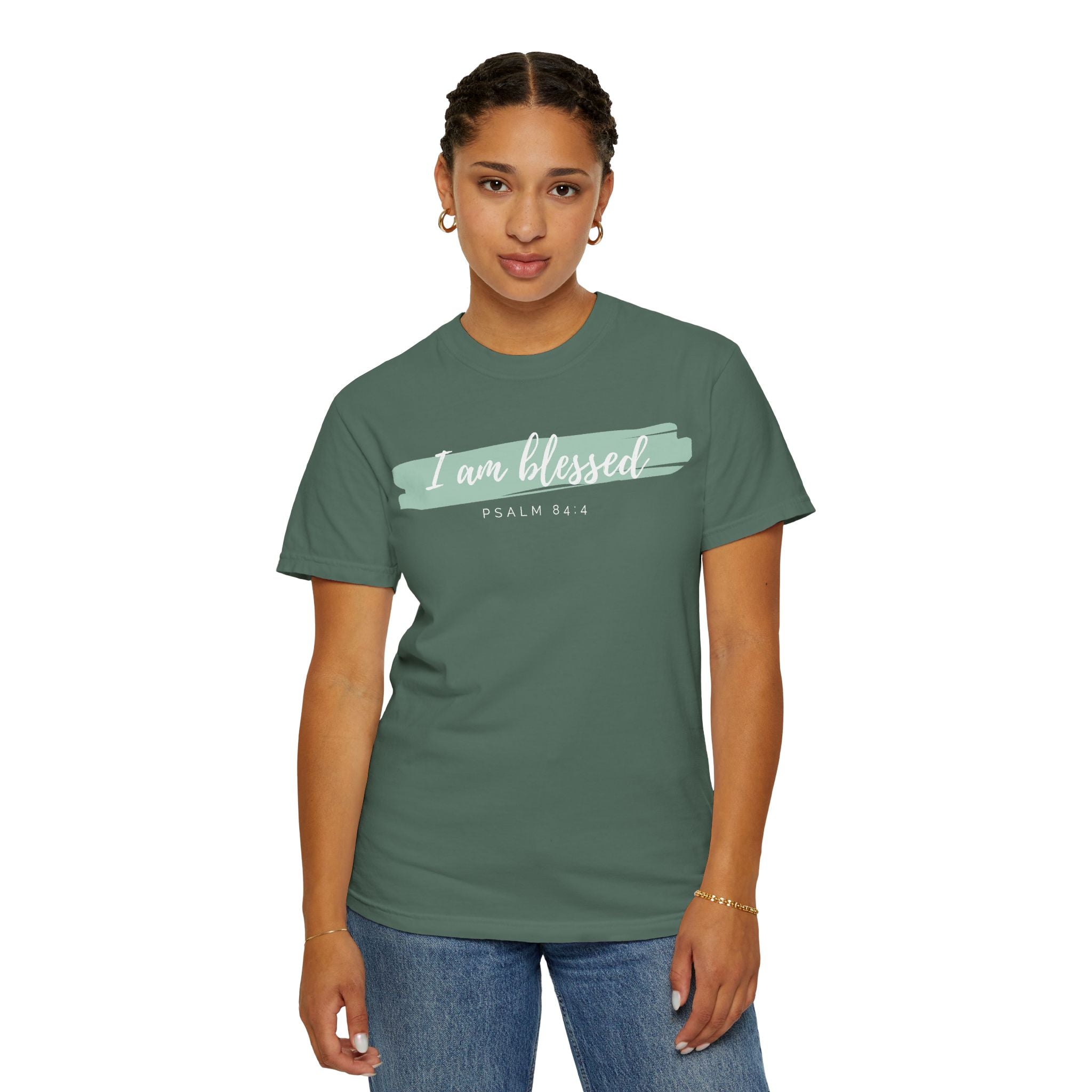 I Am Blessed Christian T-Shirt — Psalm 84:4 Scripture Tee | Garment-Dyed Faith Shirt
