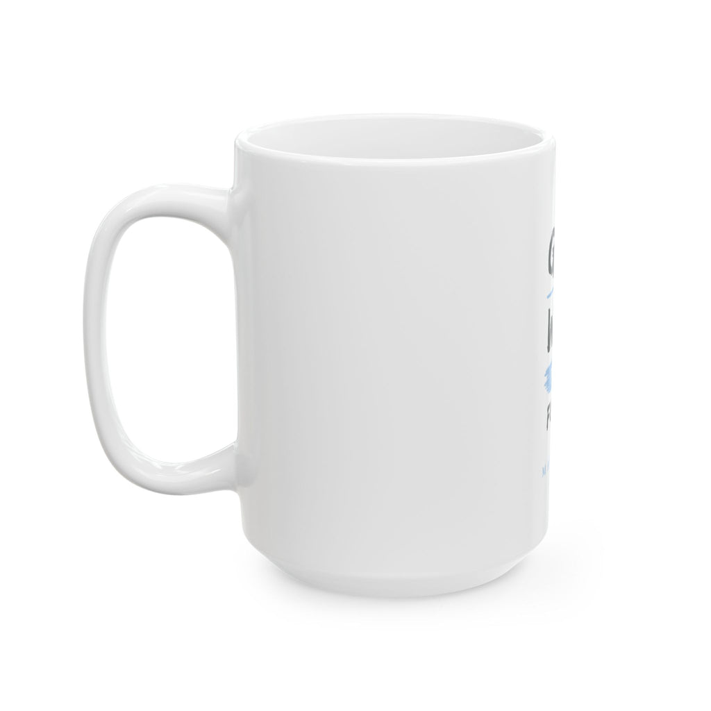God Will Provide for Me Christian Mug – Mark 11:24 Faith Ceramic Coffee Cup (11oz & 15oz)