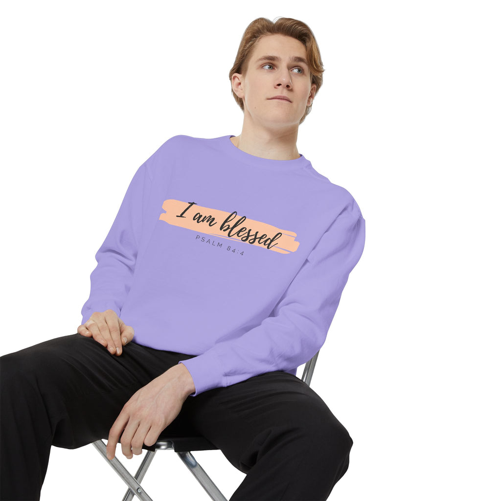 I Am Blessed Sweatshirt – Psalm 84:4 Christian Inspirational Crewneck (Garment-Dyed)