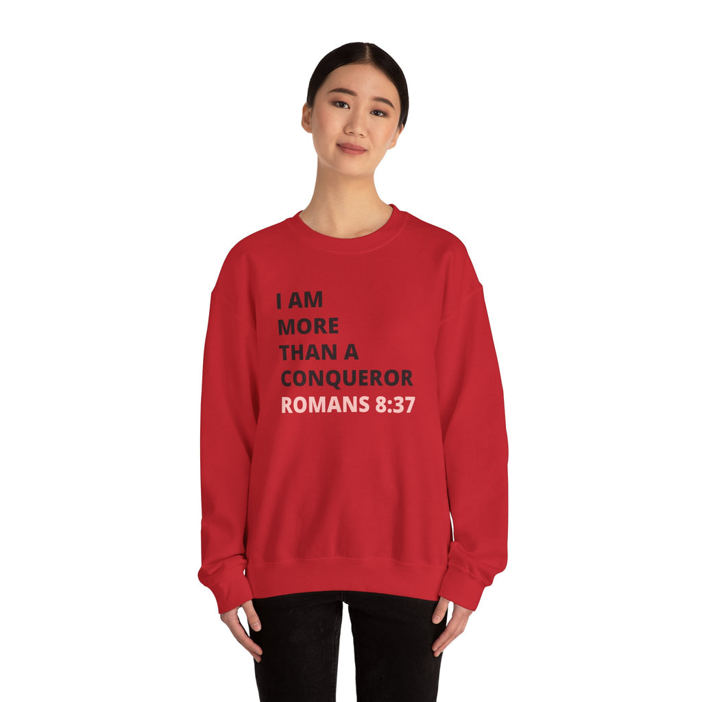 I Am More Than a Conqueror Sweatshirt — Romans 8:37 Christian Crewneck | Faith-Based Unisex Pullover | Inspirational Scripture Sweatshirt