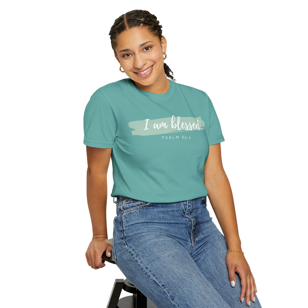 I Am Blessed Christian T-Shirt — Psalm 84:4 Scripture Tee | Garment-Dyed Faith Shirt