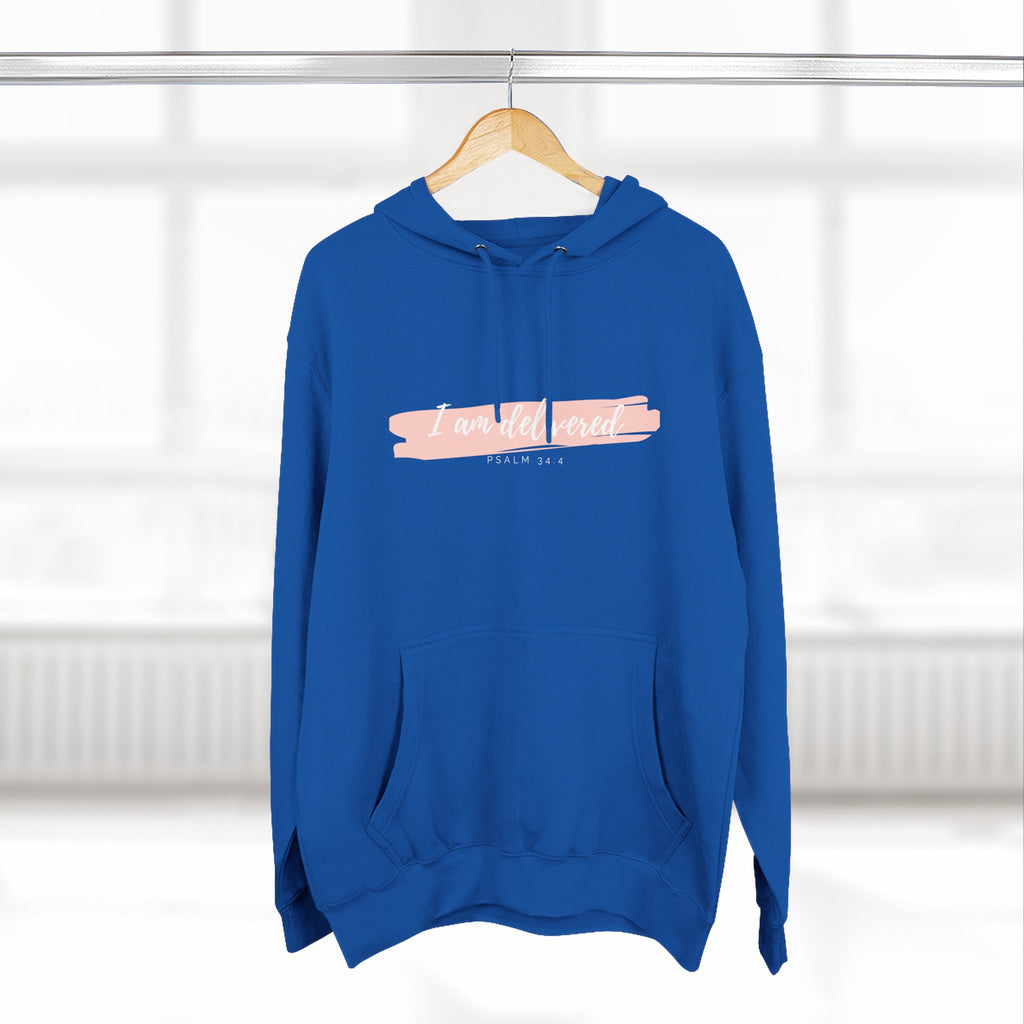 I Am Delivered Christian Hoodie — Psalm 34:4 Faith Hoodie | Inspirational Scripture Pullover | Unisex Christian Apparel