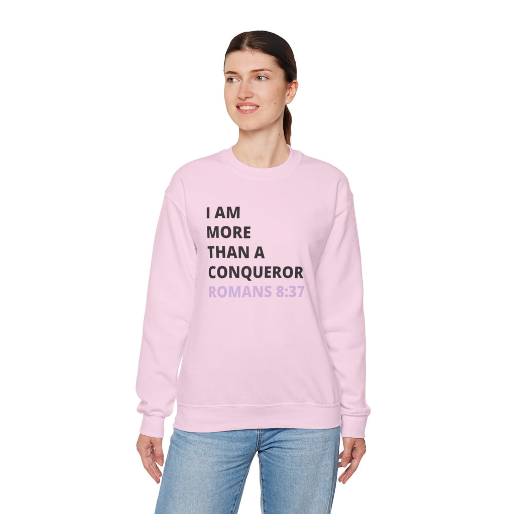 I Am More Than a Conqueror Sweatshirt — Romans 8:37 Christian Crewneck | Faith-Based Unisex Pullover | Inspirational Scripture Sweatshirt