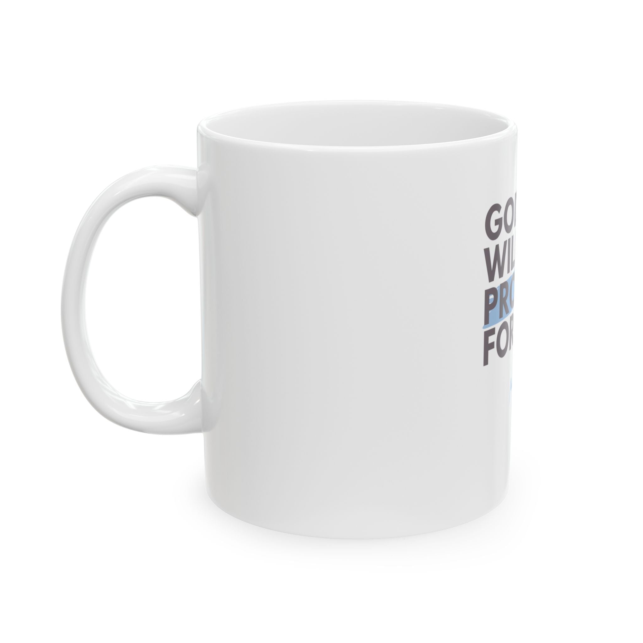 God Will Provide for Me Christian Ceramic Mug — Mark 11:24 Scripture Coffee Cup (11oz & 15oz)