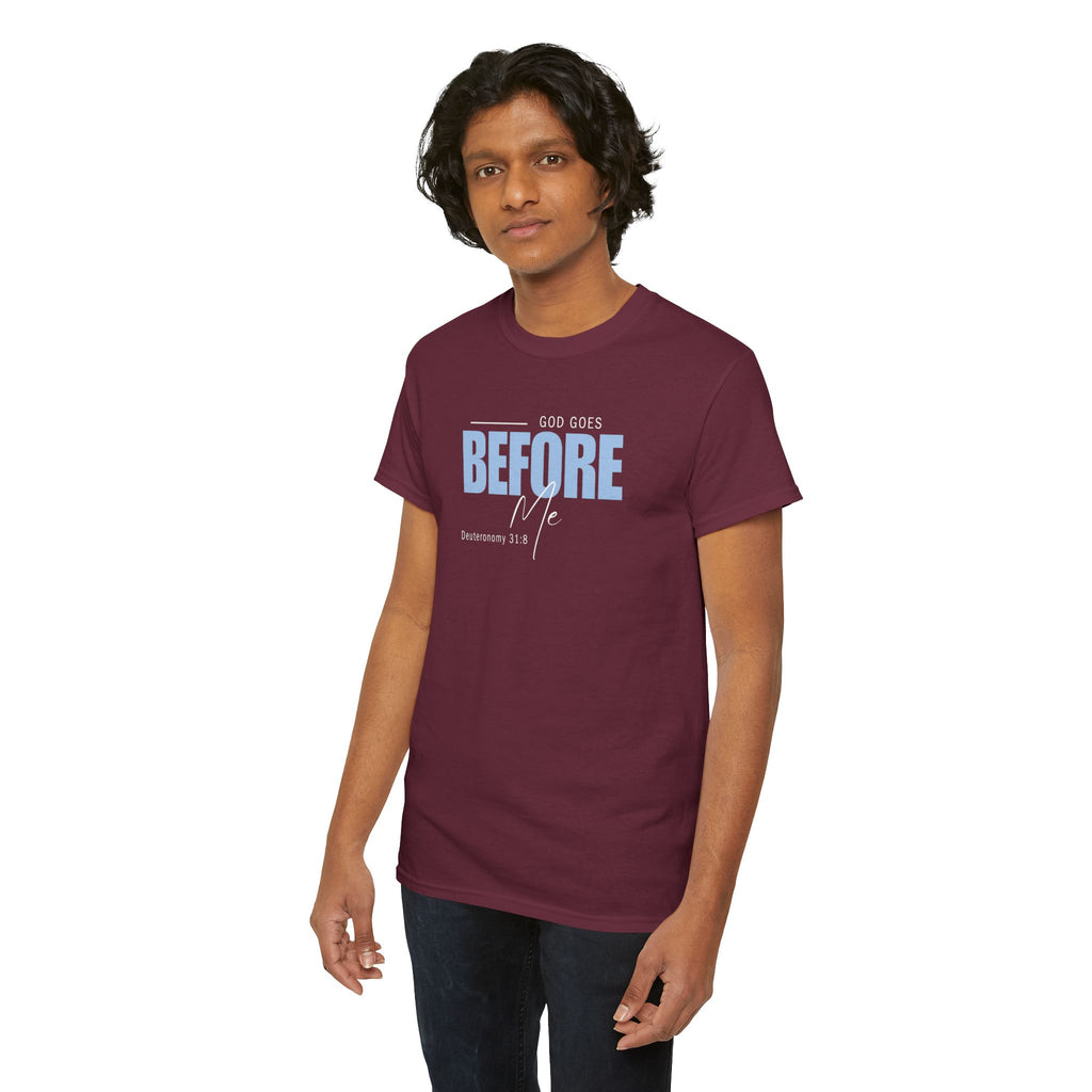 God Goes Before Me T-Shirt – Christian Unisex Tee (Deuteronomy 31:8 Scripture) | Faith Graphic Shirt