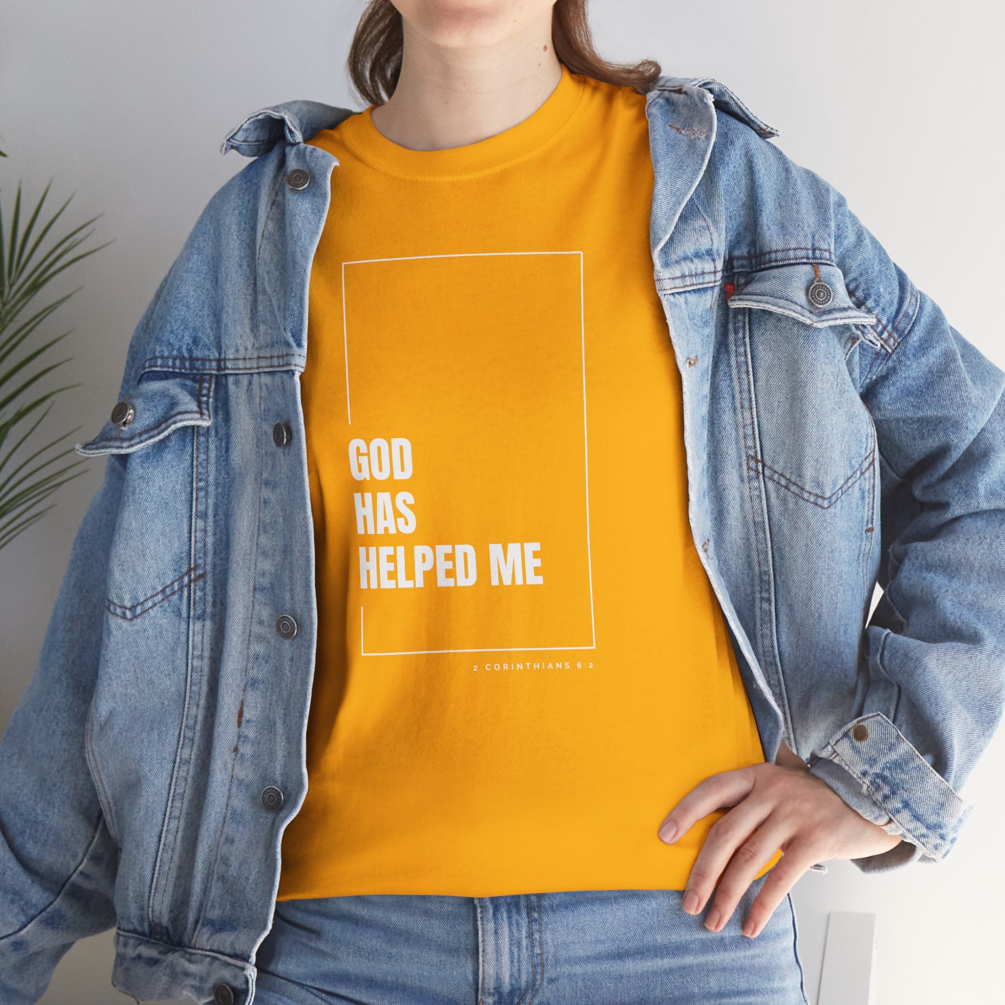 God Has Helped Me Christian T-Shirt – 2 Corinthians 6:2 Faith Tee | Unisex Heavy Cotton Shirt