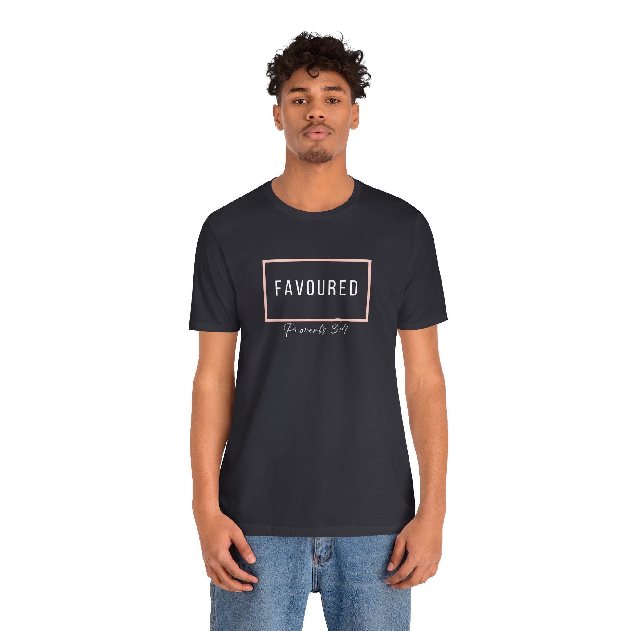 Favoured Christian T-Shirt – Proverbs 3:4 Scripture Tee | Faith-Based Unisex Shirt