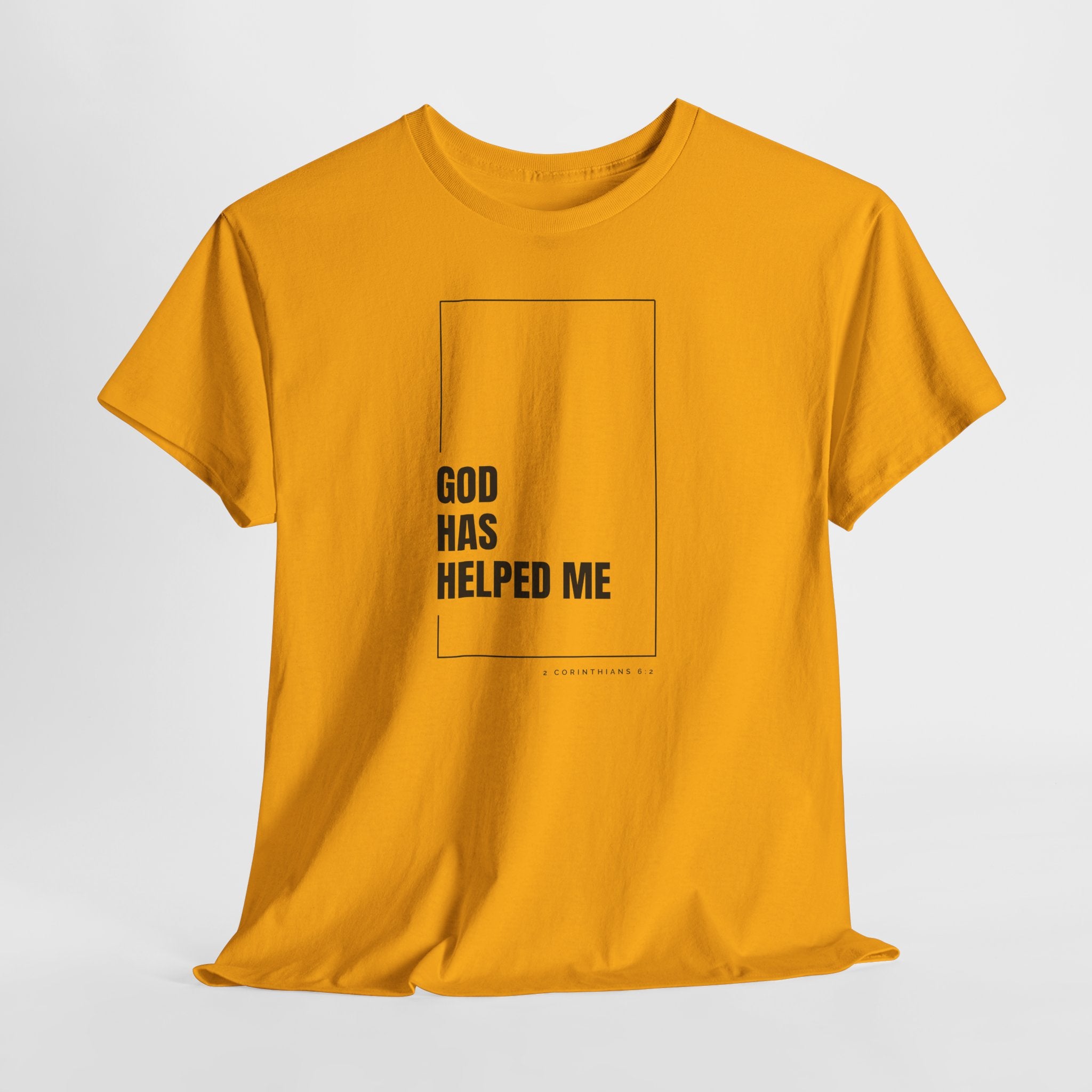 God Has Helped Me Christian T-Shirt – 2 Corinthians 6:2 Faith Tee | Unisex Heavy Cotton Shirt