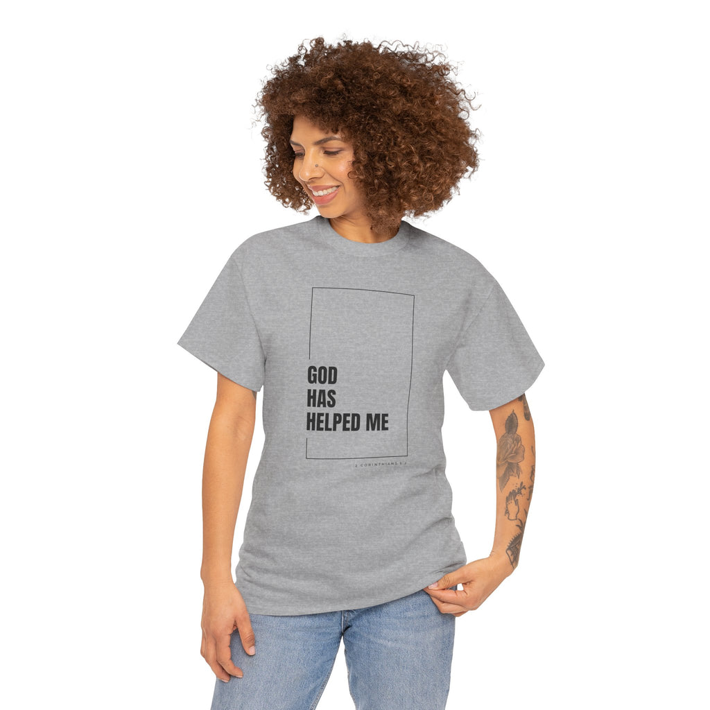 God Has Helped Me Christian T-Shirt – 2 Corinthians 6:2 Faith Tee | Unisex Heavy Cotton Shirt
