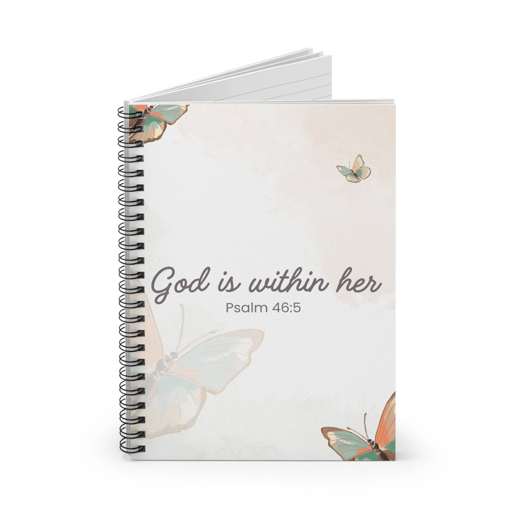 God Is Within Her Spiral Notebook — Psalm 46:5 Floral Butterfly Christian Journal for Women