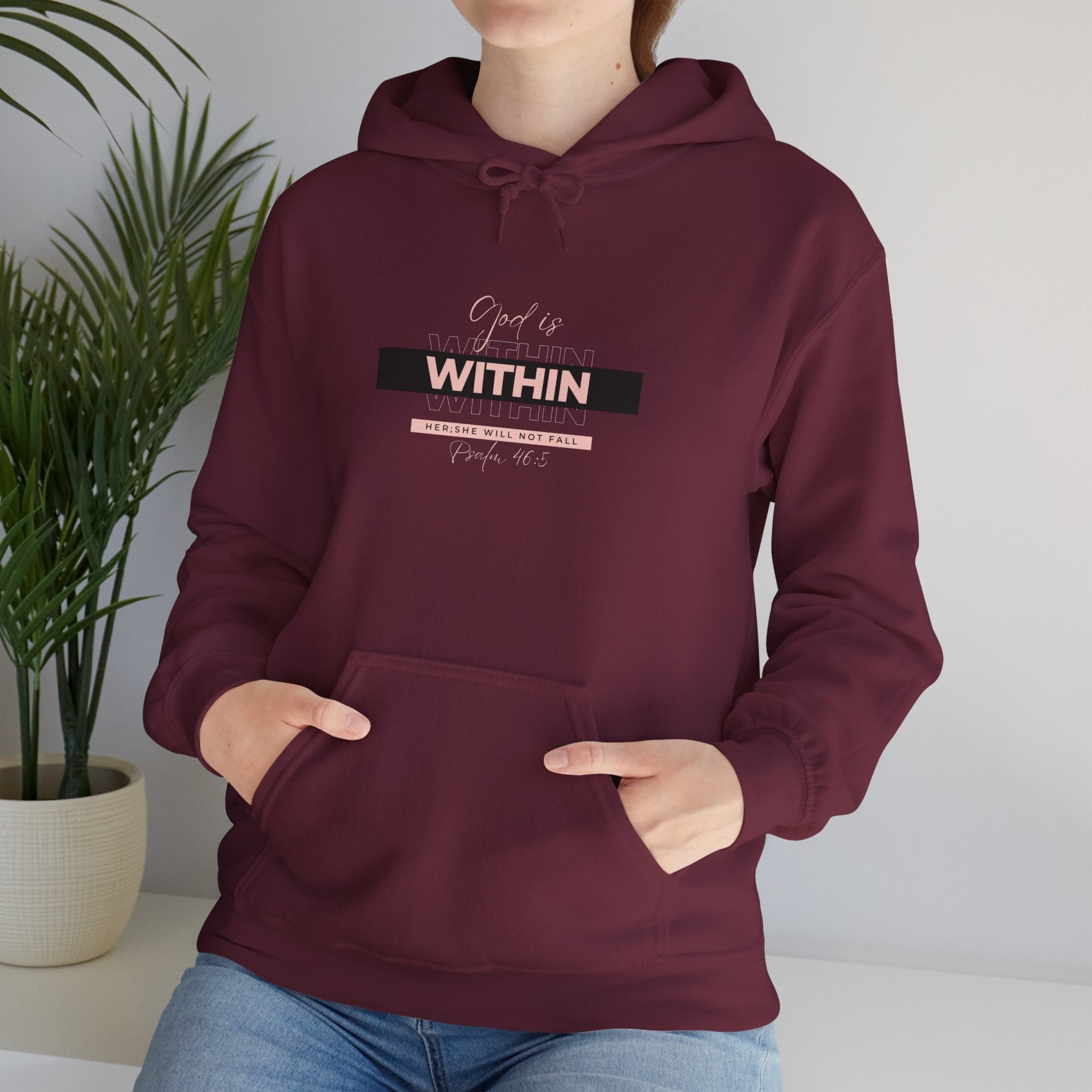 God Is Within Her Hoodie — Psalm 46:5 Christian Hoodie for Women | Inspirational Faith-Based Unisex Pullover