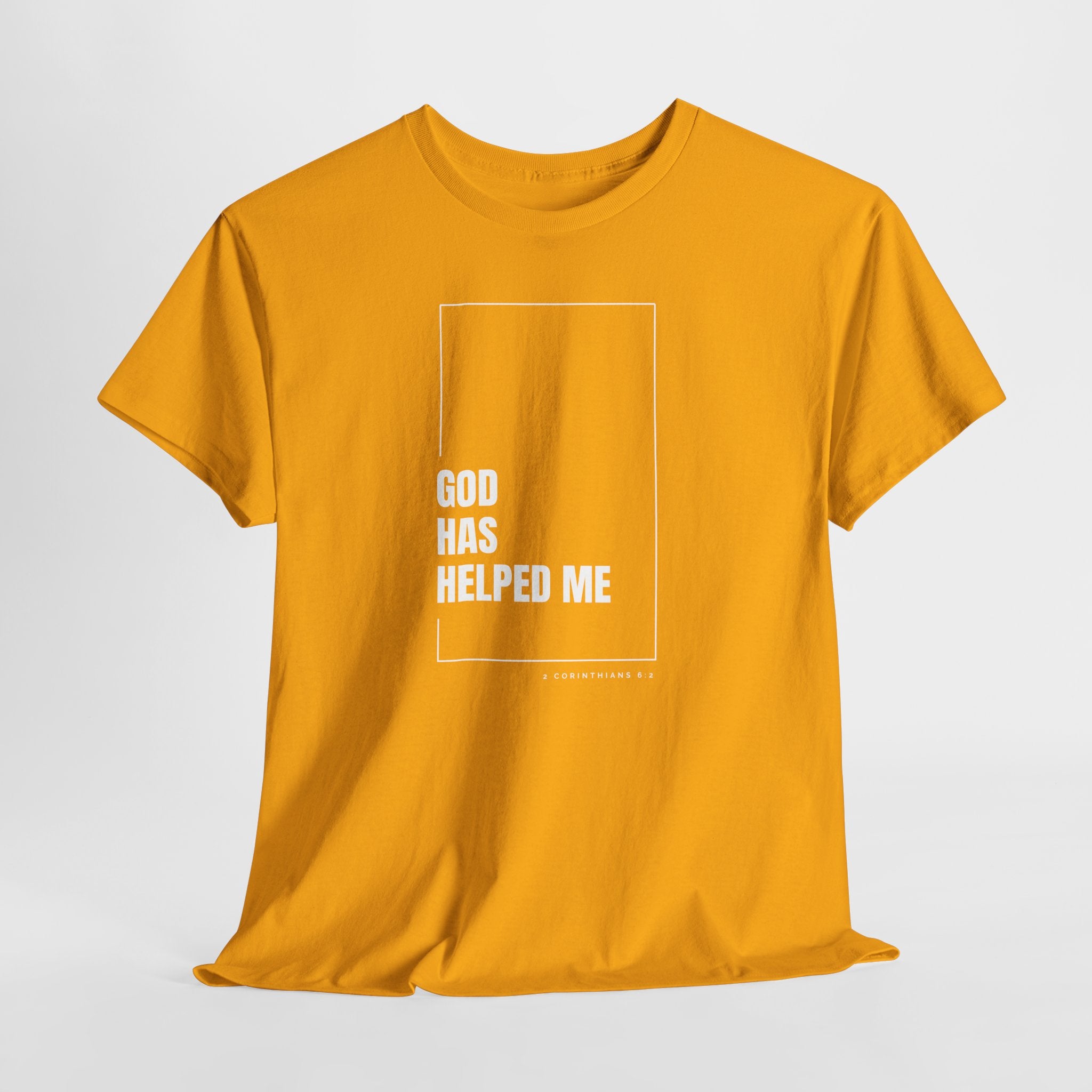 God Has Helped Me Christian T-Shirt – 2 Corinthians 6:2 Faith Tee | Unisex Heavy Cotton Shirt