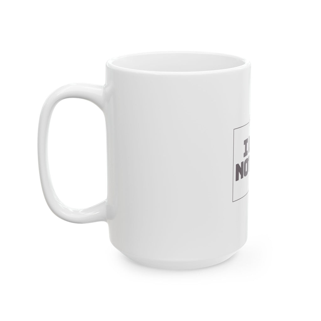 I Lack Nothing – Psalm 23:1 Ceramic Mug | Christian Inspirational Coffee Cup (11oz & 15oz)