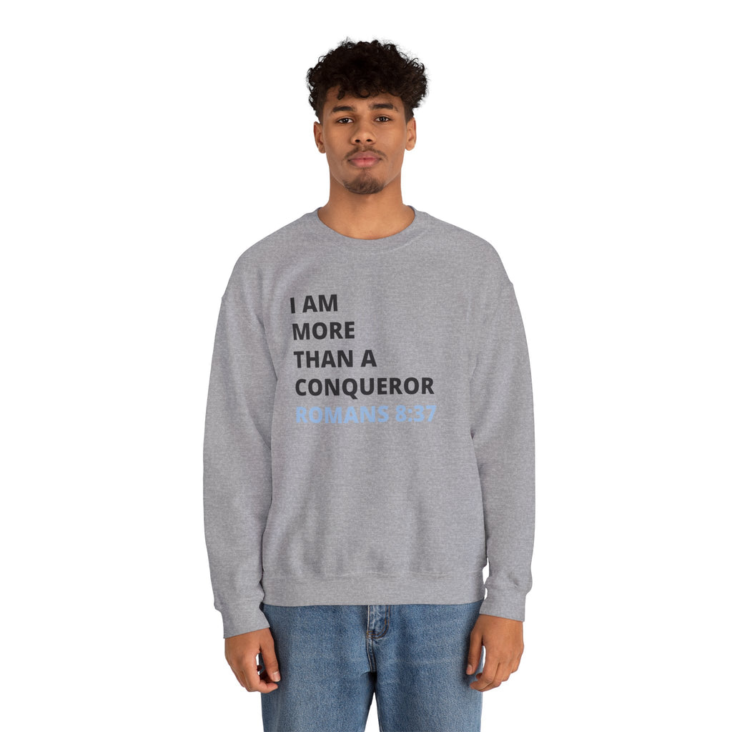 I Am More Than a Conqueror Sweatshirt – Romans 8:37 Christian Crewneck | Faith-Based Unisex Pullover