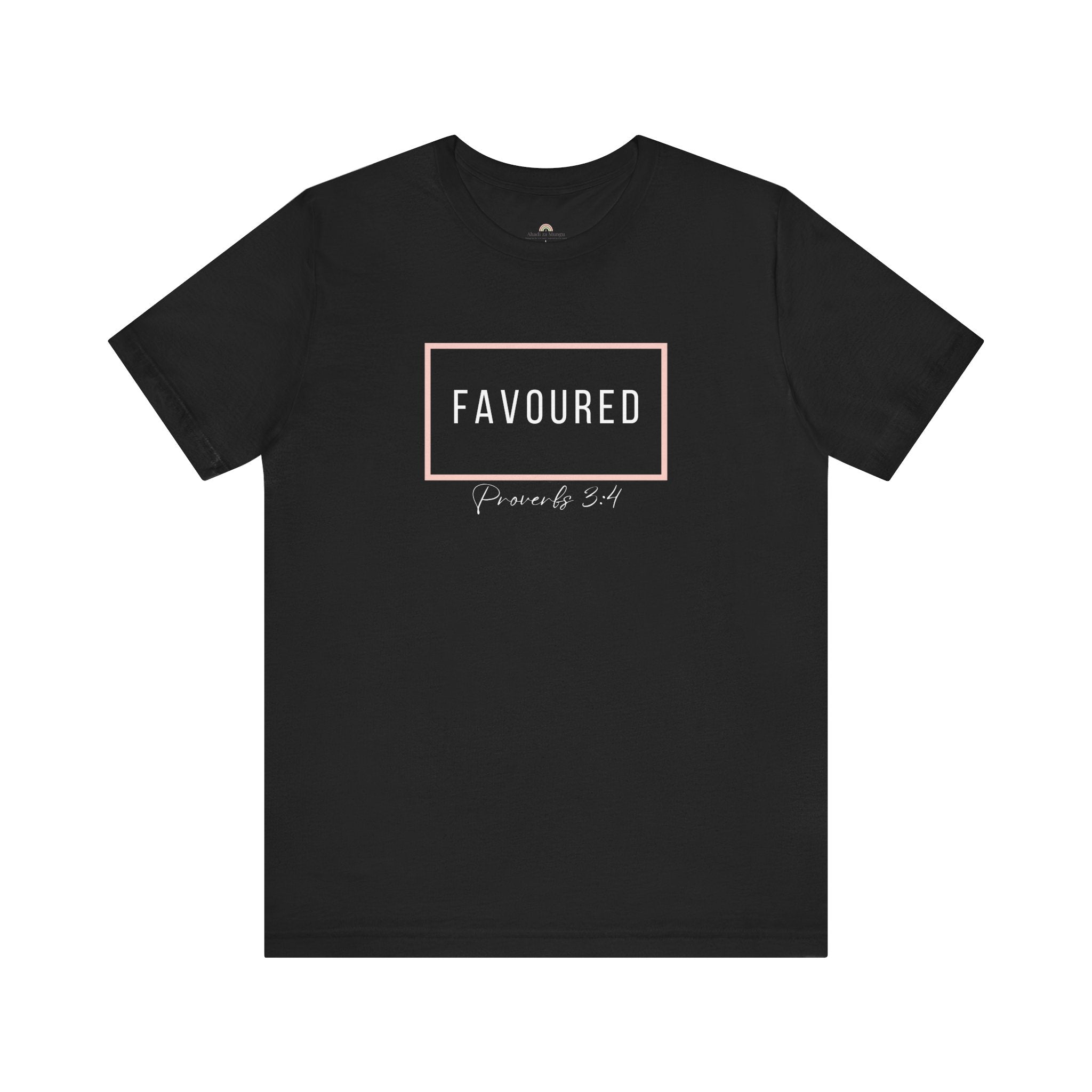 Favoured Christian T-Shirt – Proverbs 3:4 Scripture Tee | Faith-Based Unisex Shirt