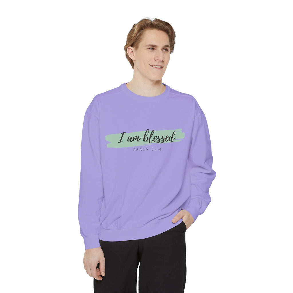 I Am Blessed Sweatshirt – Psalm 84:4 Christian Inspirational Crewneck (Garment-Dyed)