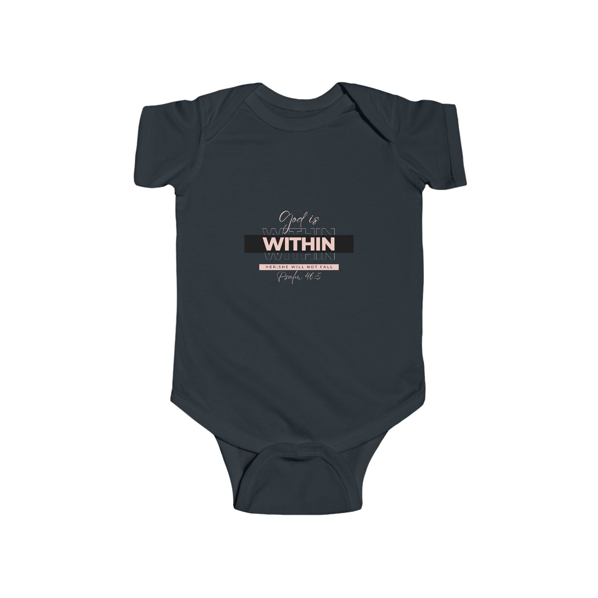 Faith-Inspired Infant Bodysuit – “God Is Within Her; She Will Not Fall” (Psalm 46:5) | Christian Baby Gift, Soft Cotton Outfit for Newborn Girls