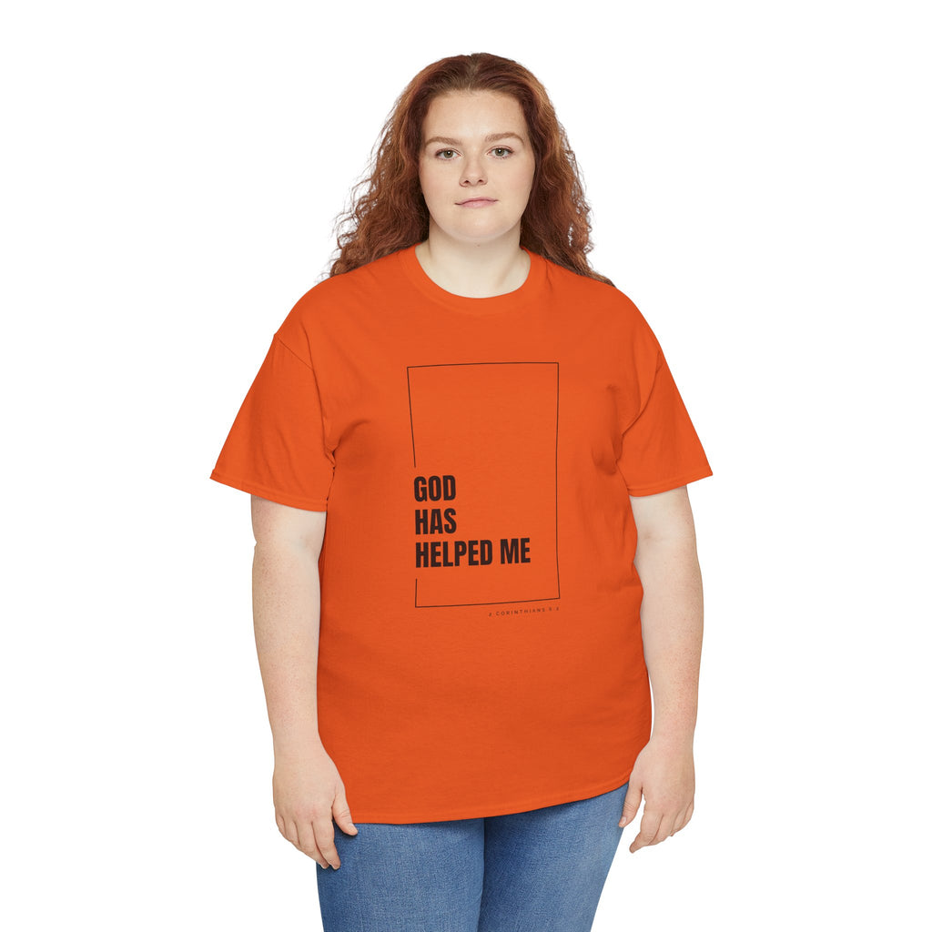 God Has Helped Me Christian T-Shirt – 2 Corinthians 6:2 Faith Tee | Unisex Heavy Cotton Shirt