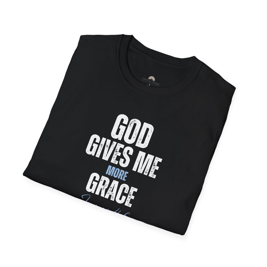 God Gives Me More Grace T-Shirt — James 4:6 Christian Scripture Tee