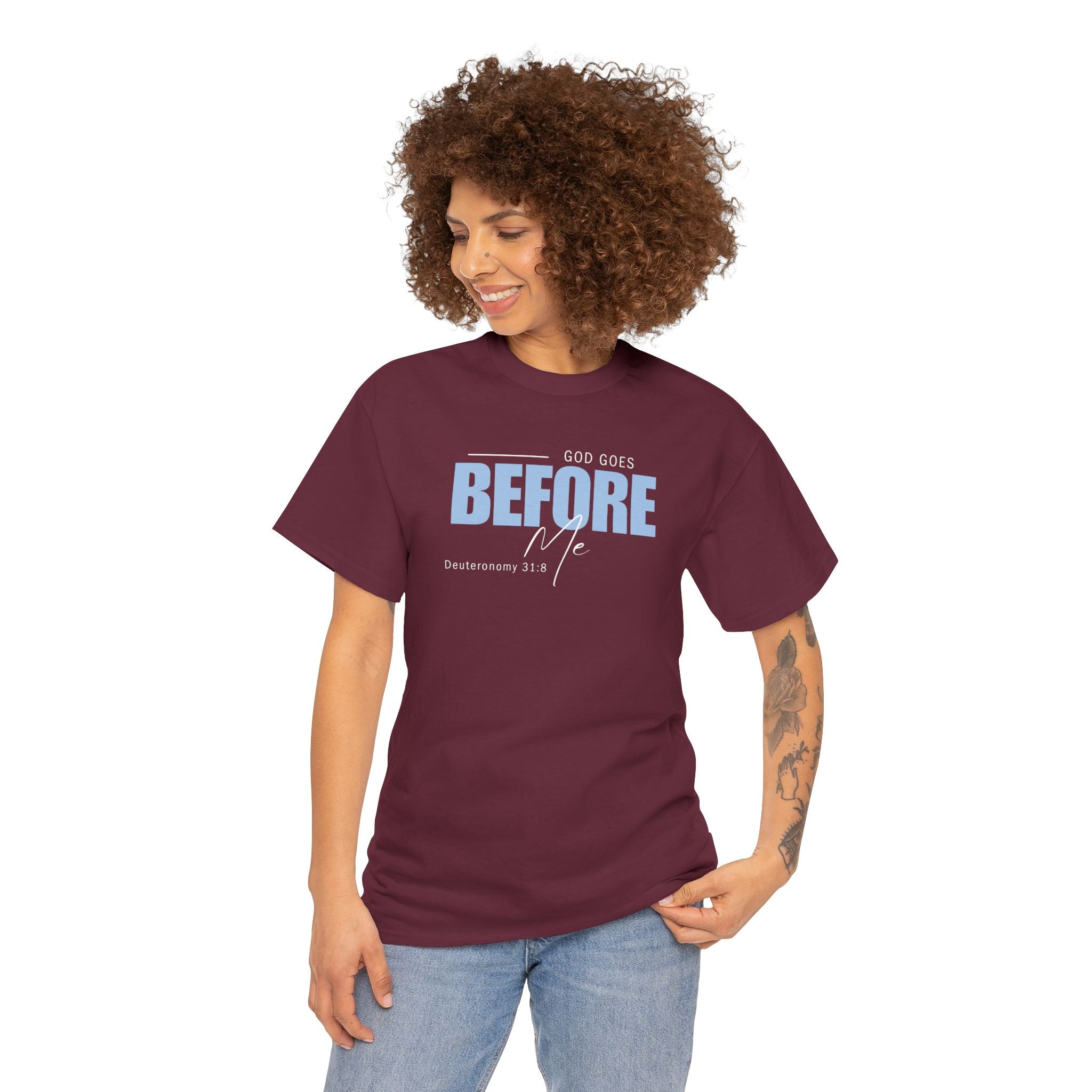 God Goes Before Me T-Shirt – Christian Unisex Tee (Deuteronomy 31:8 Scripture) | Faith Graphic Shirt