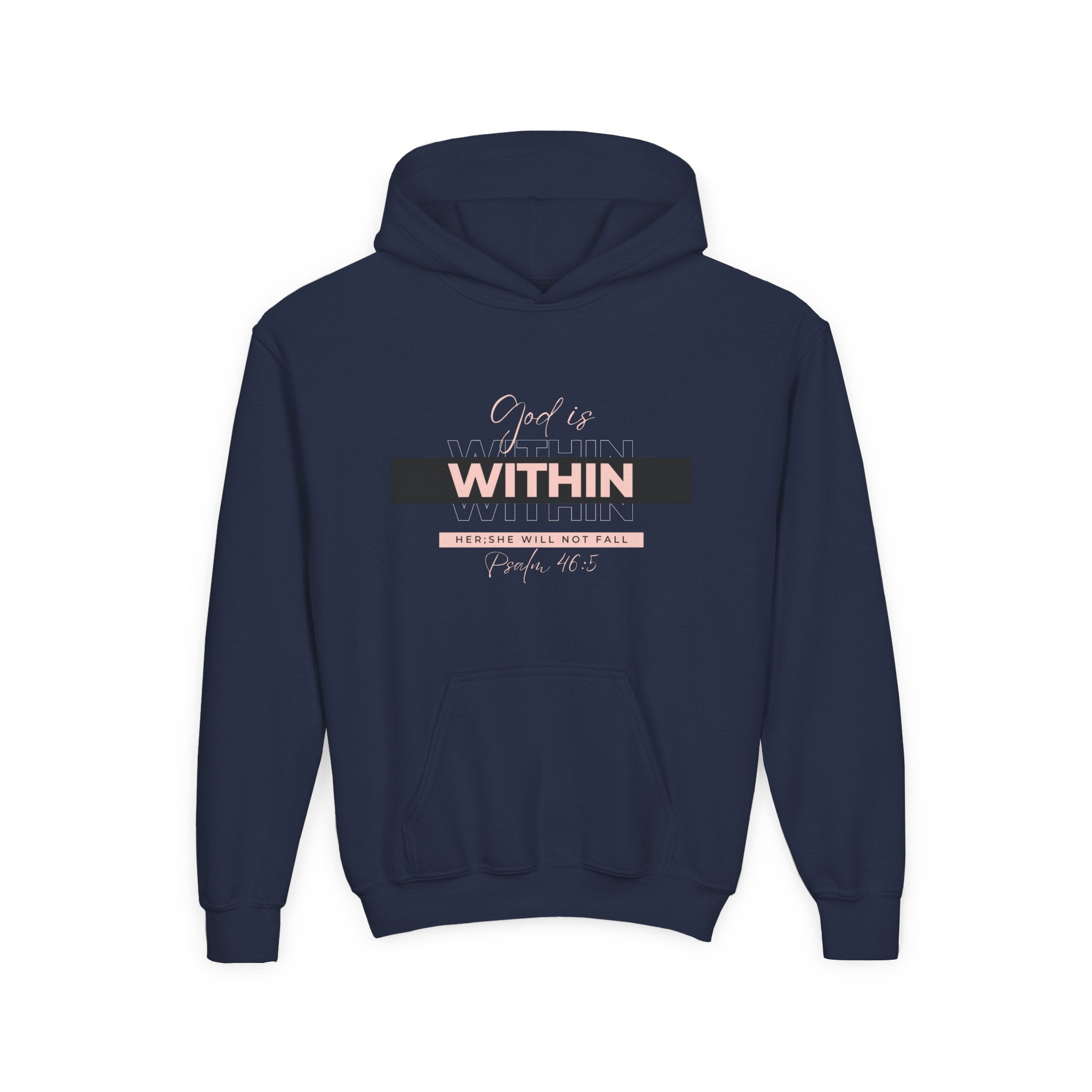 God Is Within Her Youth Hoodie — Psalm 46:5 Christian Hoodie for Girls | Inspirational Faith-Based Kids Pullover
