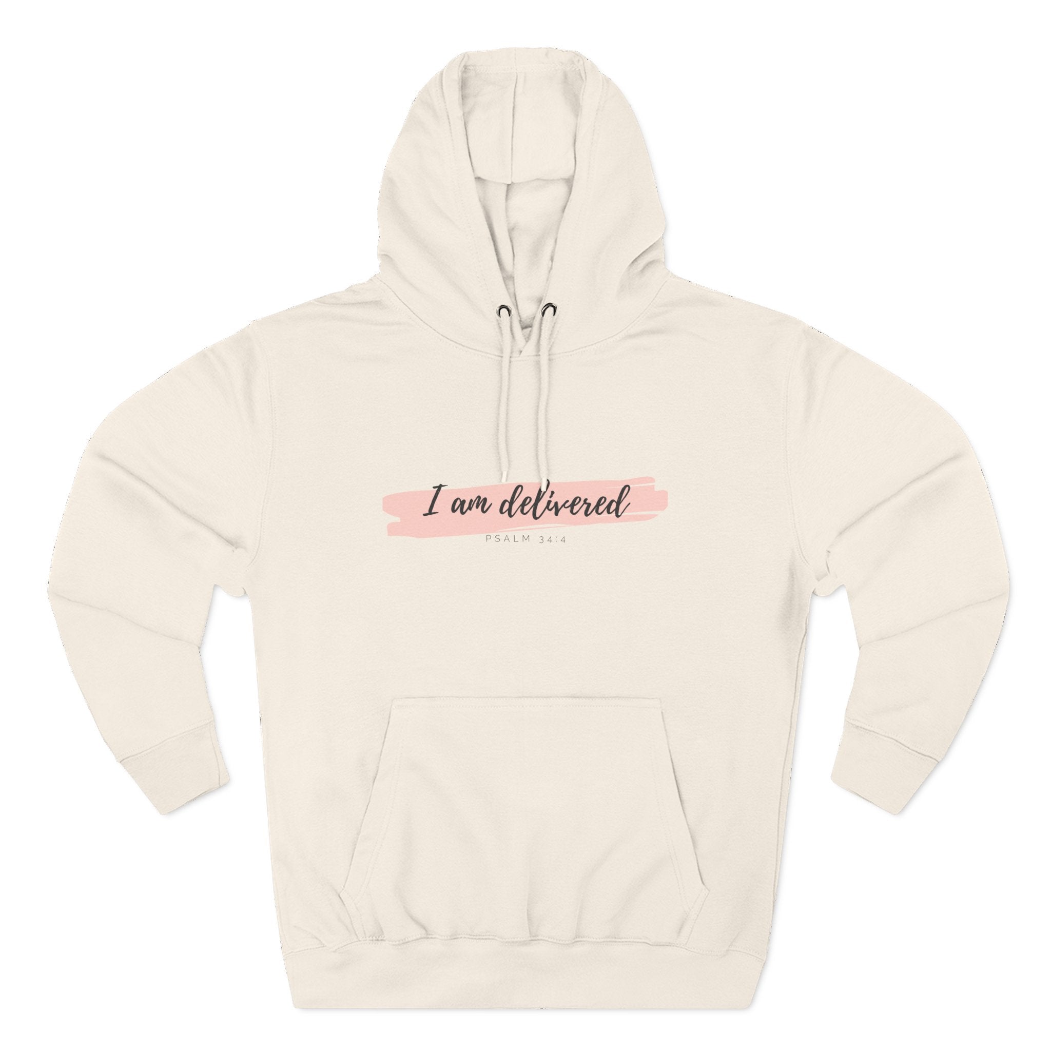 I Am Delivered Christian Hoodie — Psalm 34:4 Faith Hoodie | Inspirational Scripture Pullover | Unisex Christian Apparel