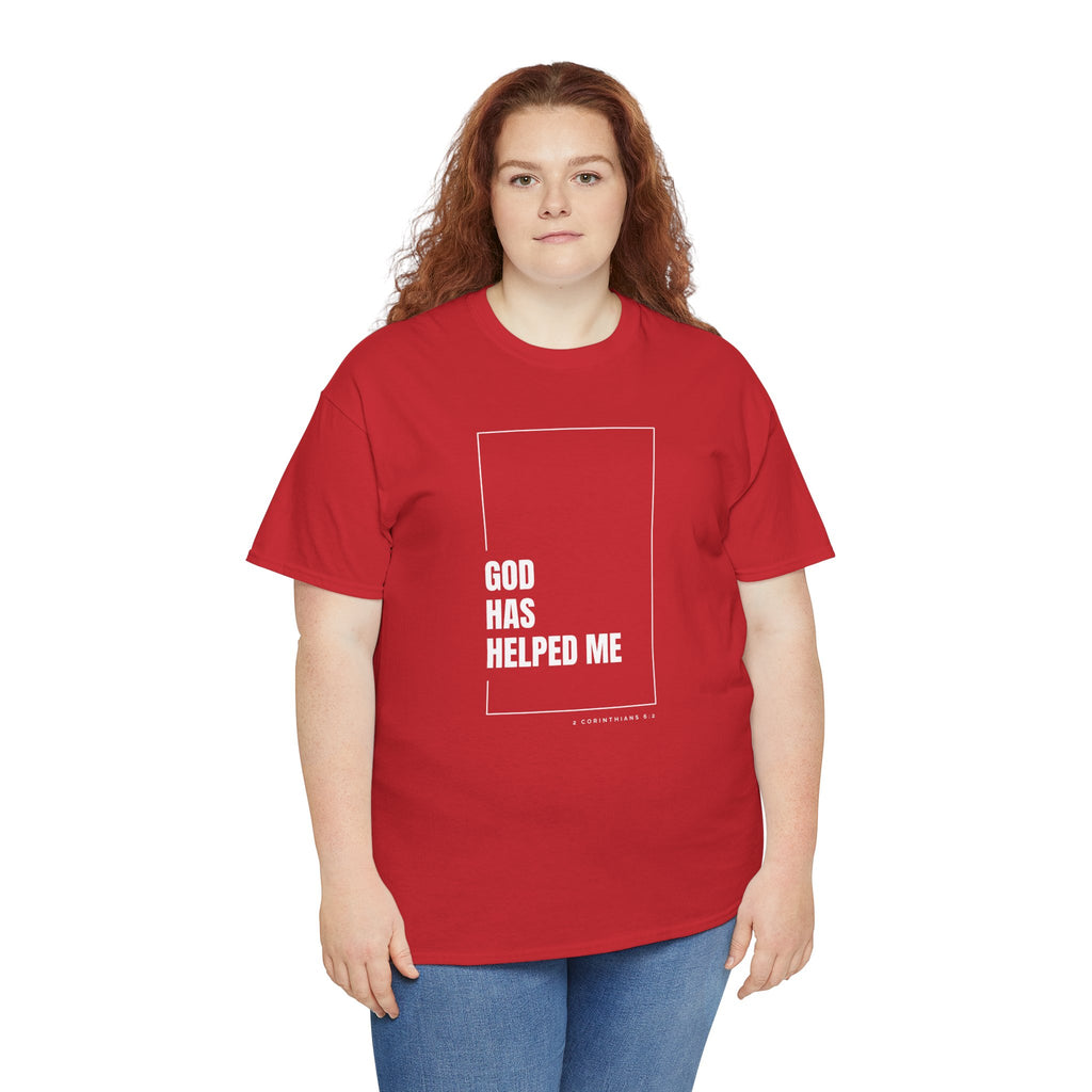 God Has Helped Me Christian T-Shirt – 2 Corinthians 6:2 Faith Tee | Unisex Heavy Cotton Shirt